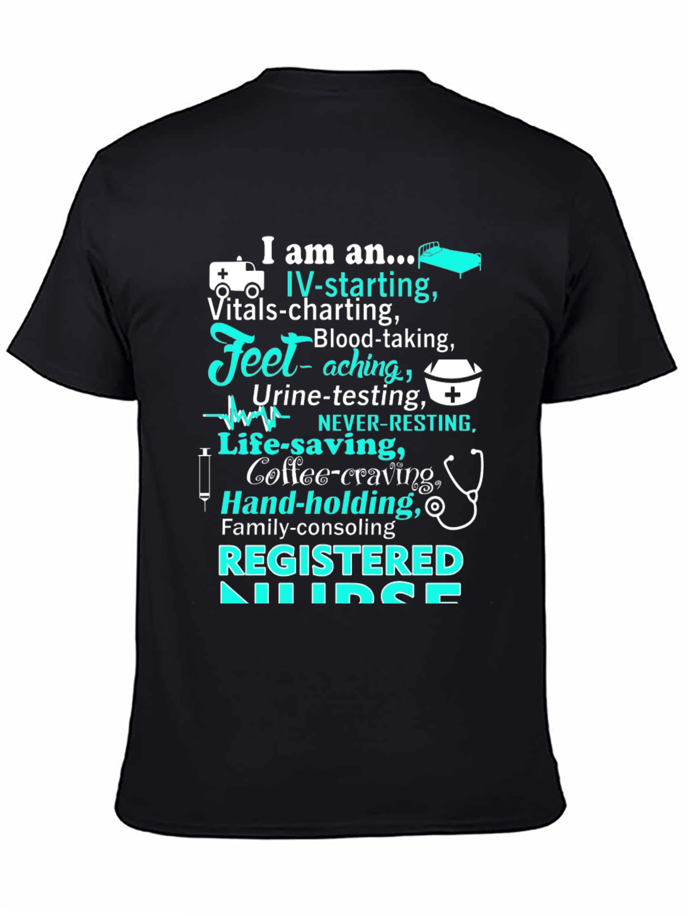 Registered Nurse T-Shirt - Caring Professional Apparel