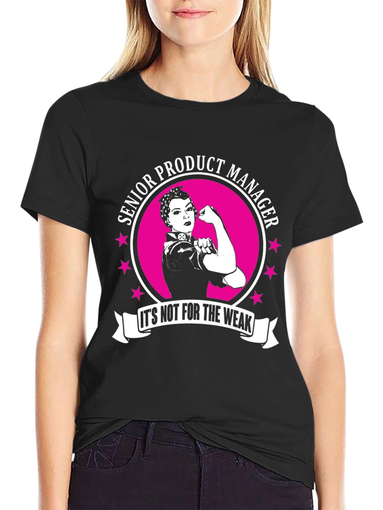 Senior Product Manager Strong Woman Graphic Tee