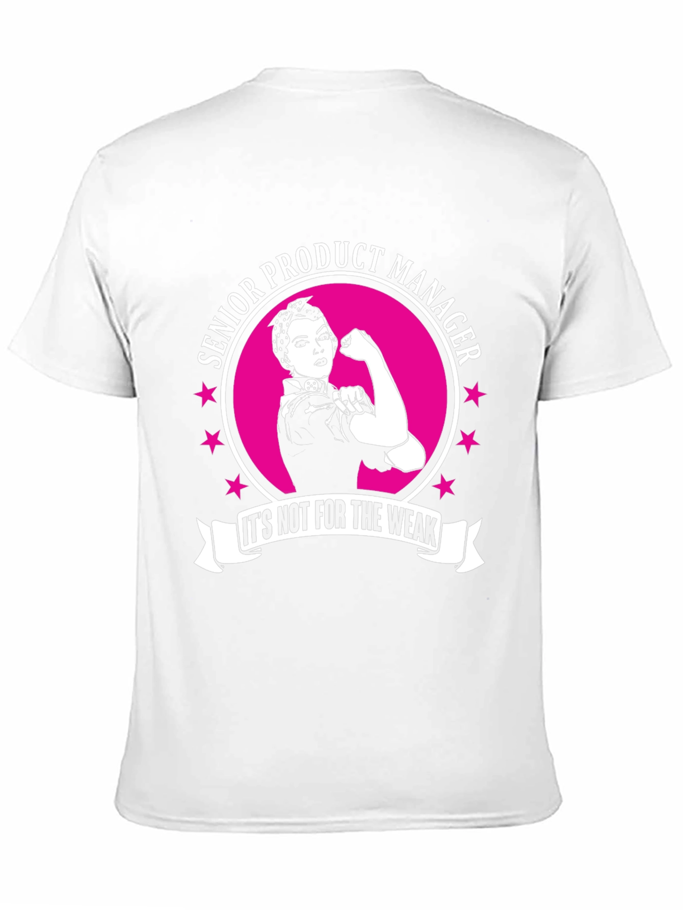 Senior Product Manager Strong Woman Graphic Tee