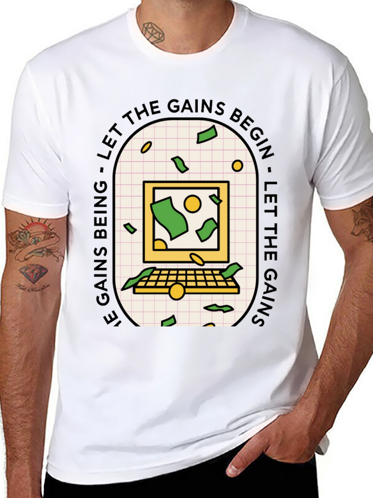 Let the Gains Begin T-Shirt