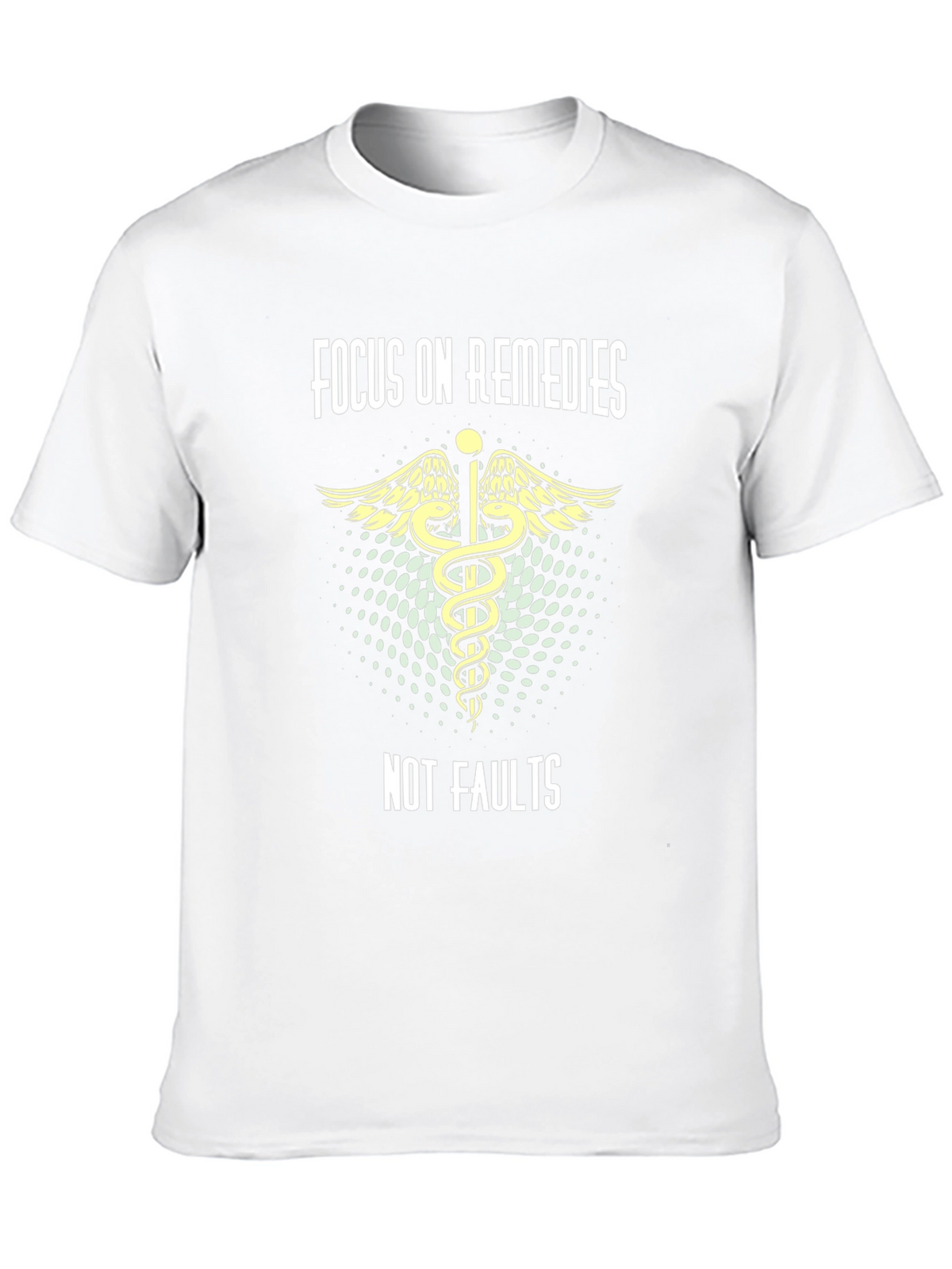 Focus On Remedies Tee - Motivational Caduceus Design