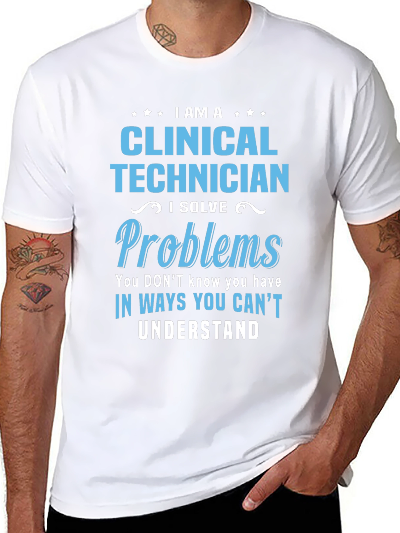 Clinical Technician T-Shirt - Problem Solver Gift