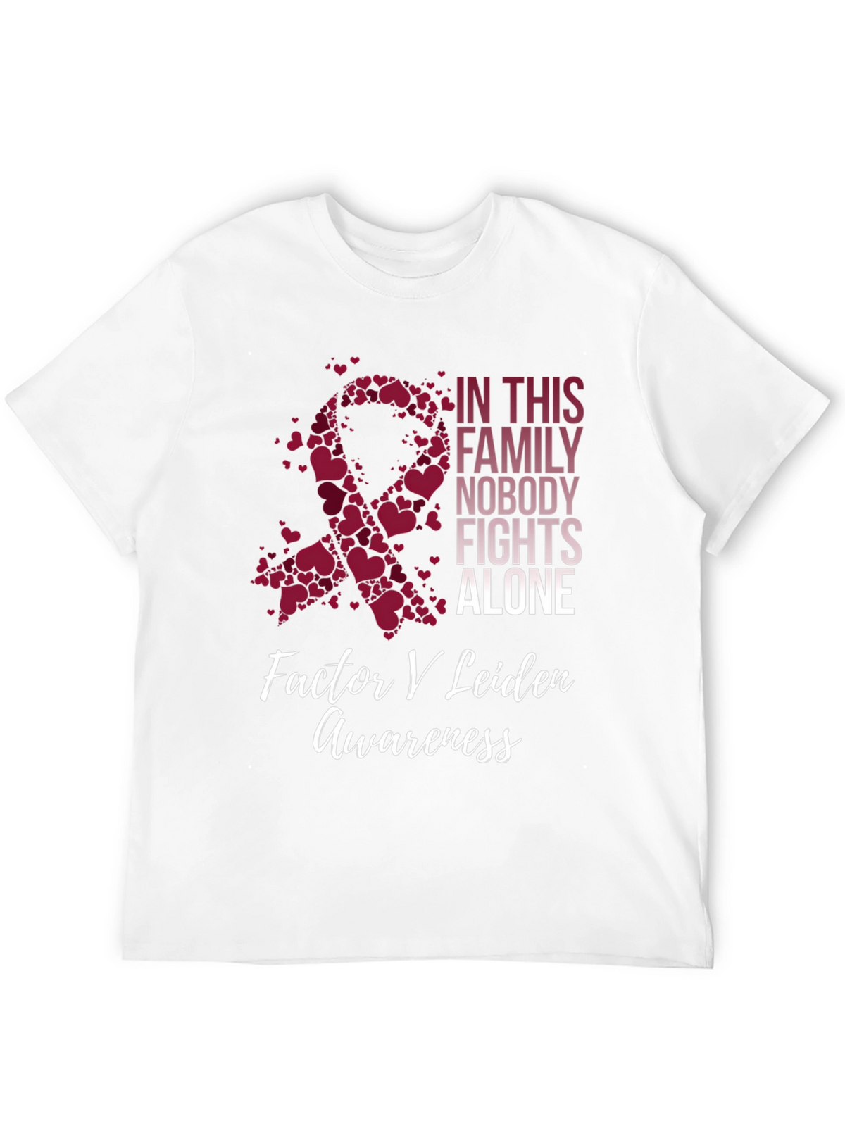 Factor V Leiden Awareness T-Shirt