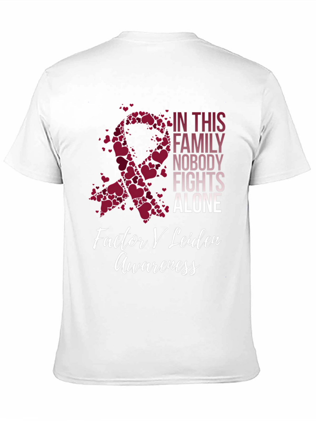 Factor V Leiden Awareness T-Shirt