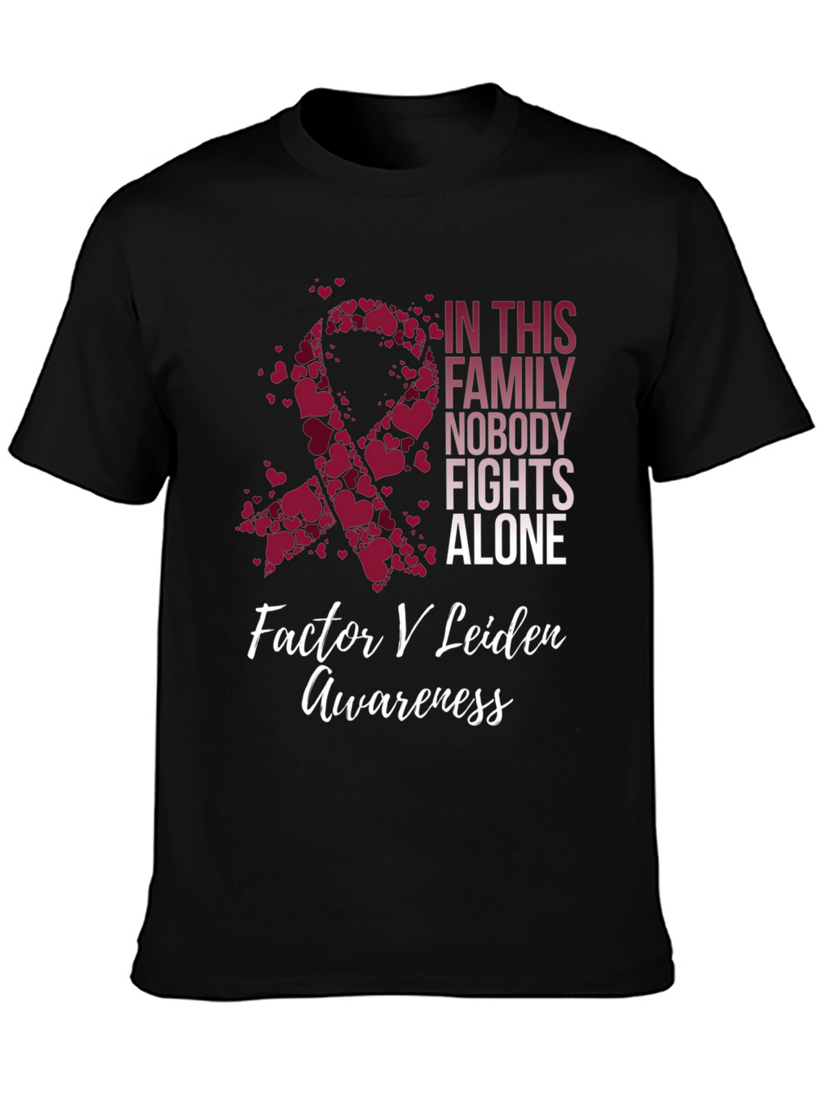 Factor V Leiden Awareness T-Shirt