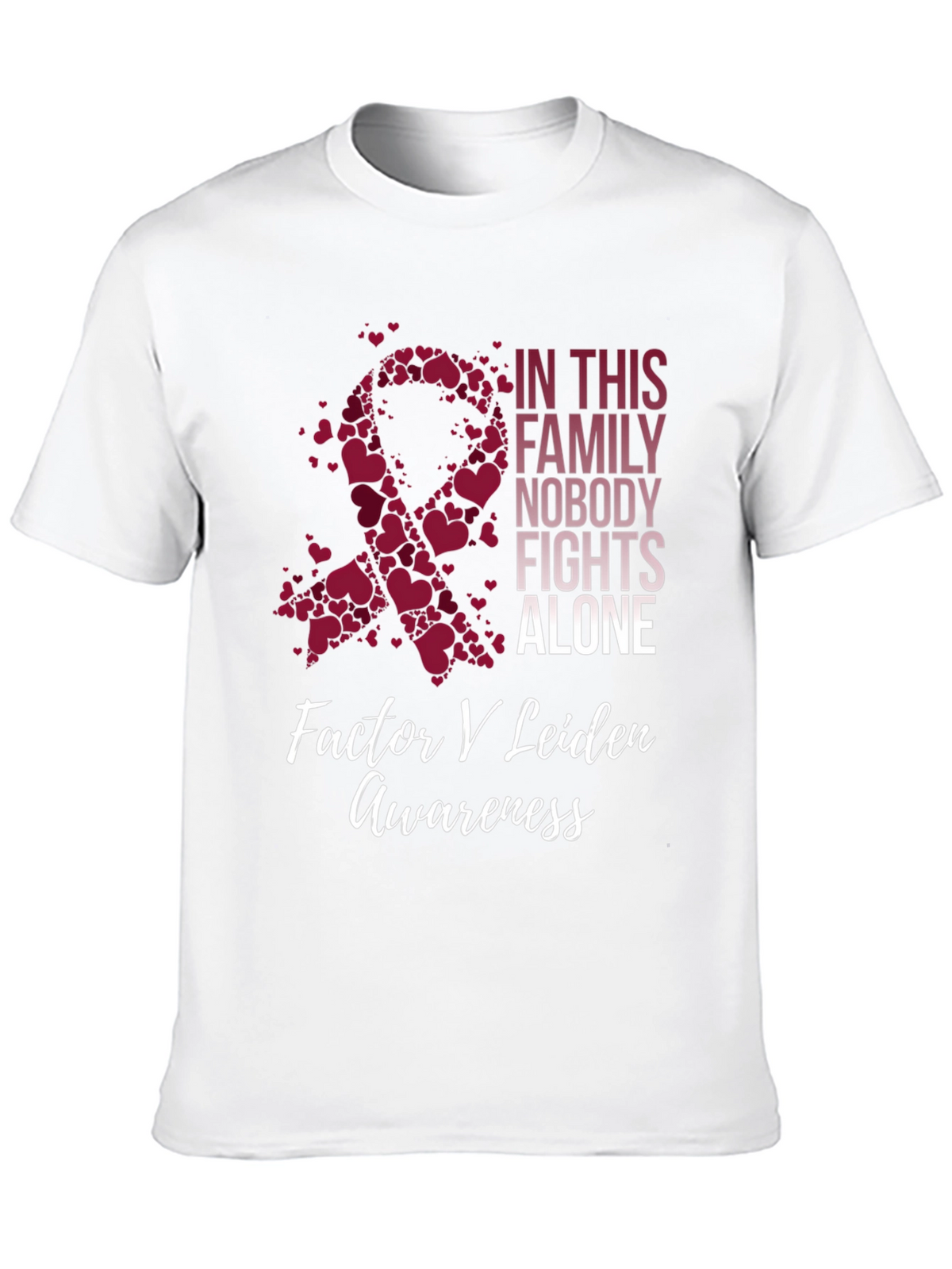 Factor V Leiden Awareness T-Shirt