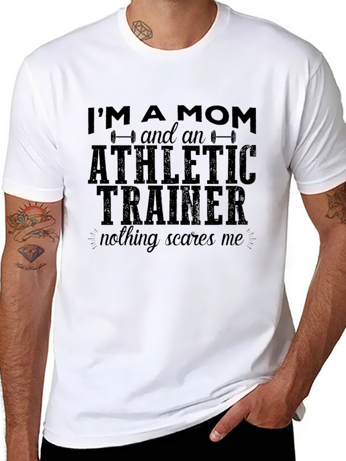 Mom Athletic Trainer T-Shirt - Nothing Scares Me