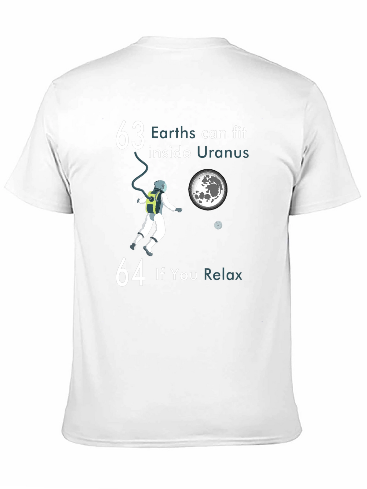 63 Earths Inside Uranus Graphic T-Shirt