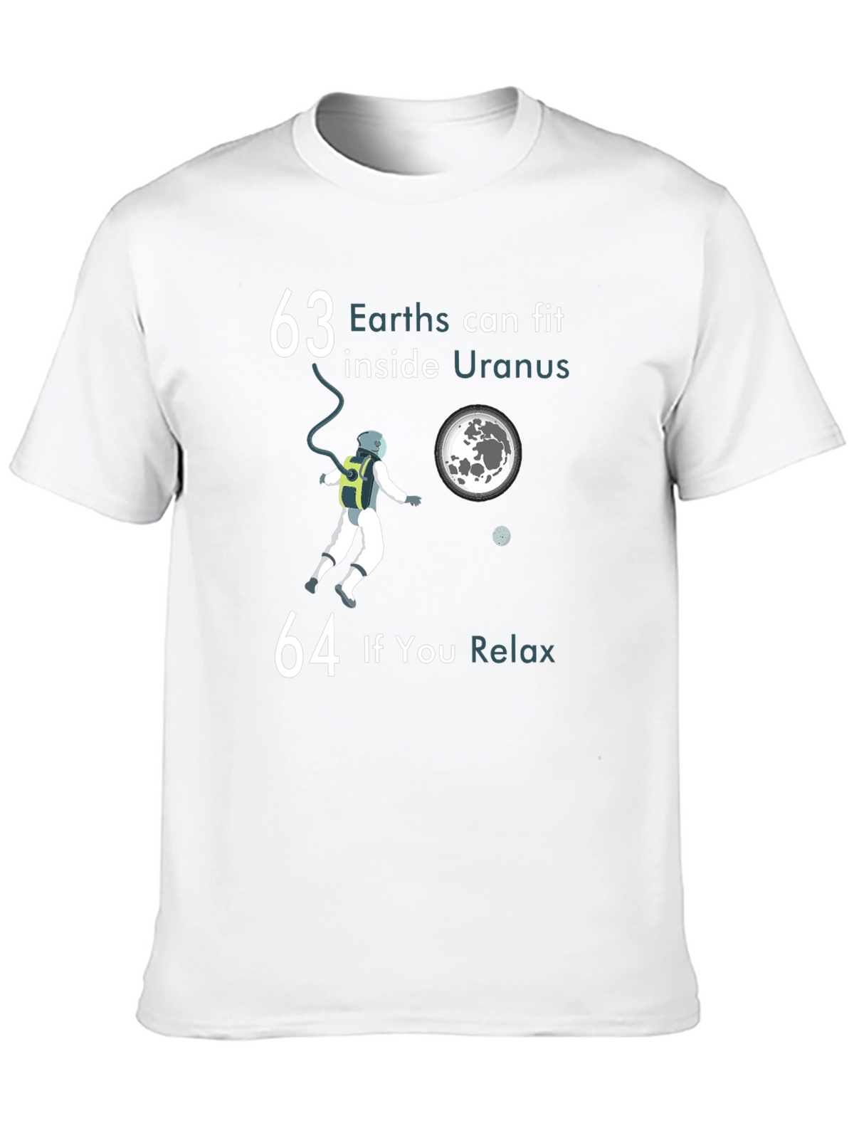 63 Earths Inside Uranus Graphic T-Shirt