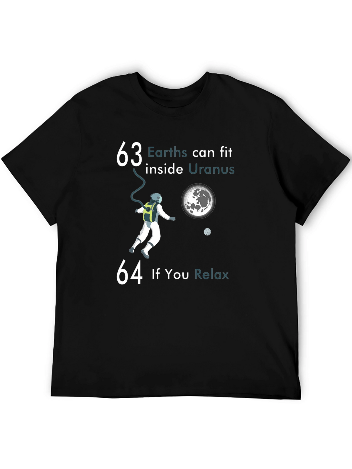 63 Earths Inside Uranus Graphic T-Shirt