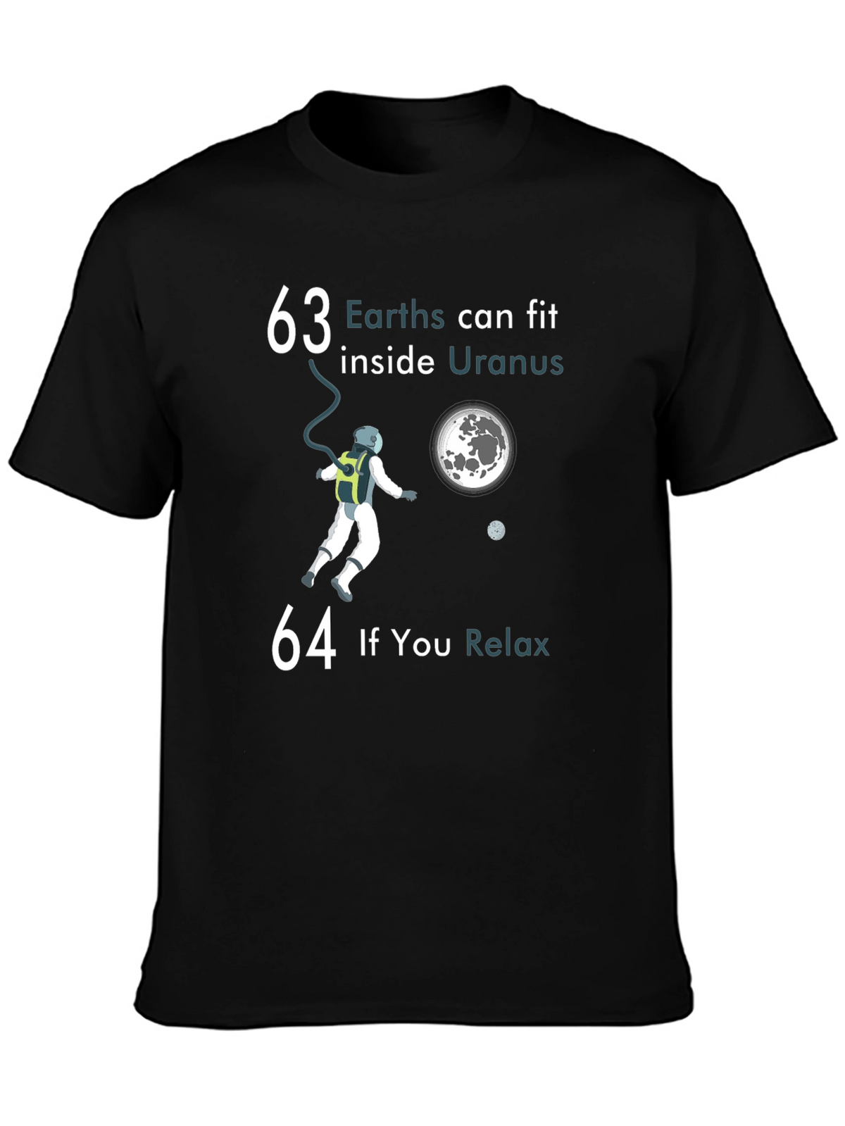 63 Earths Inside Uranus Graphic T-Shirt
