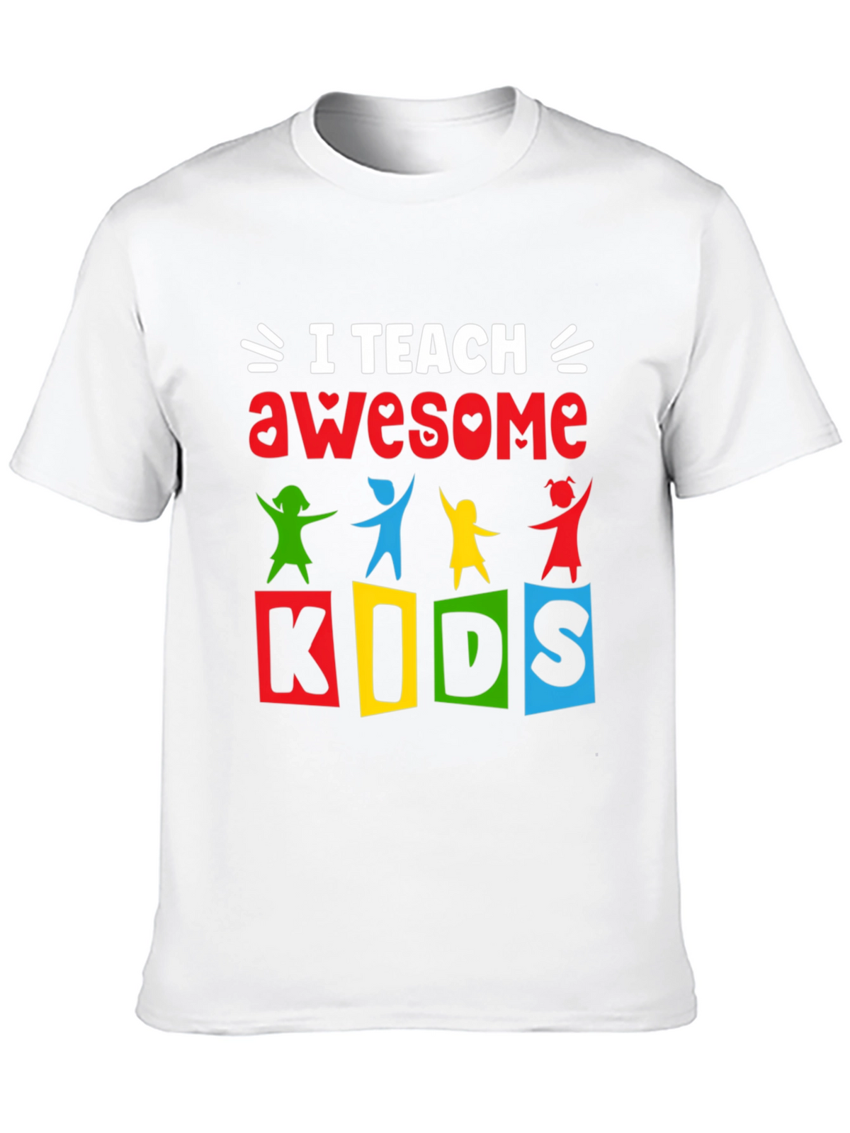 I Teach Awesome Kids T-Shirt