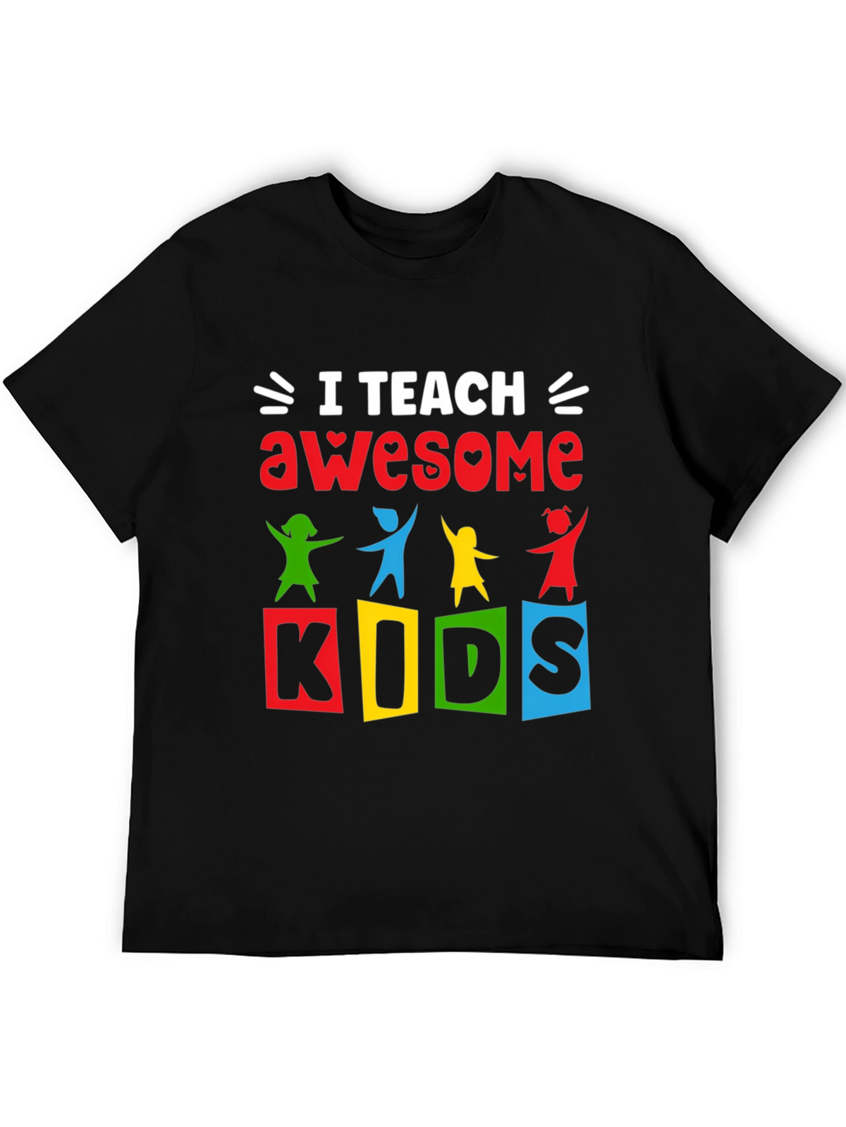 I Teach Awesome Kids T-Shirt