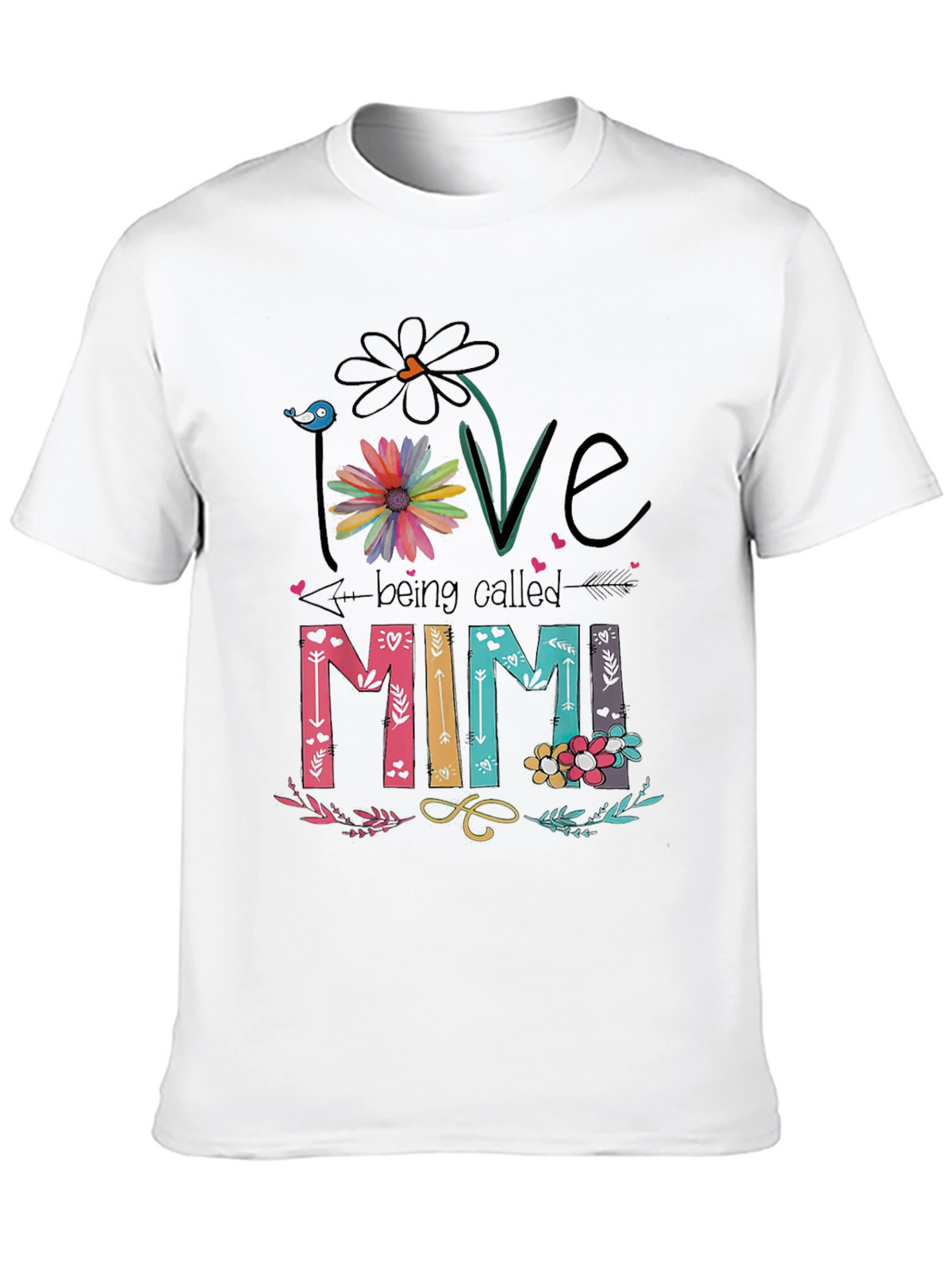 Love Being Called Mimi T-Shirt