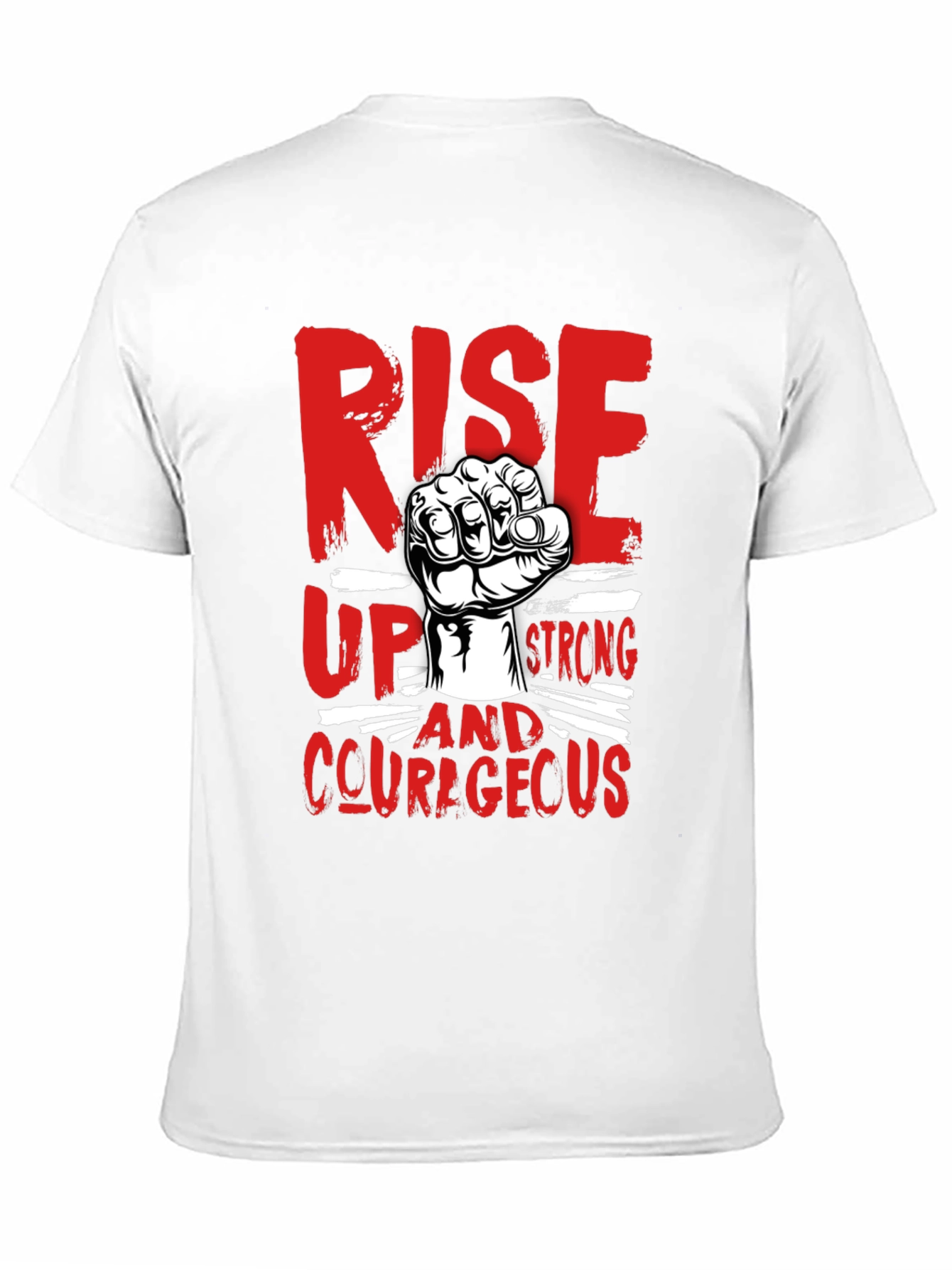 Rise Up Strong Courageous Graphic Tee