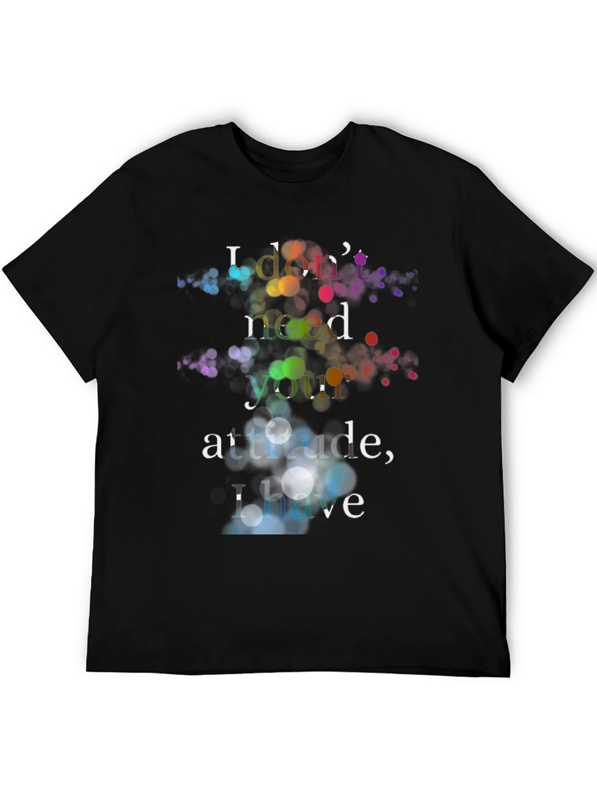 Attitude Graphic Tee - Sarcastic Humor Black T-Shirt