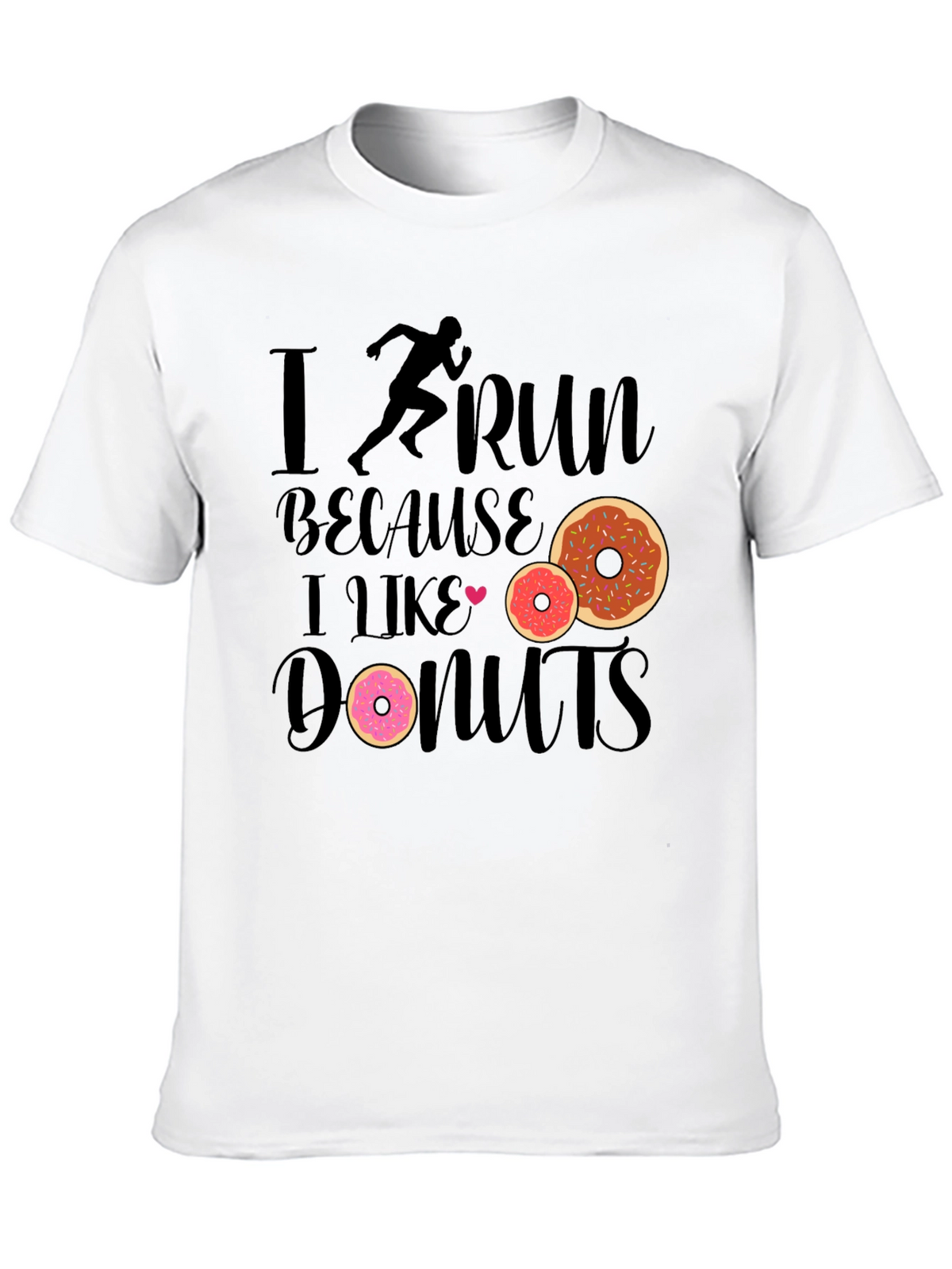 I Run Because I Like Donuts Black T-Shirt