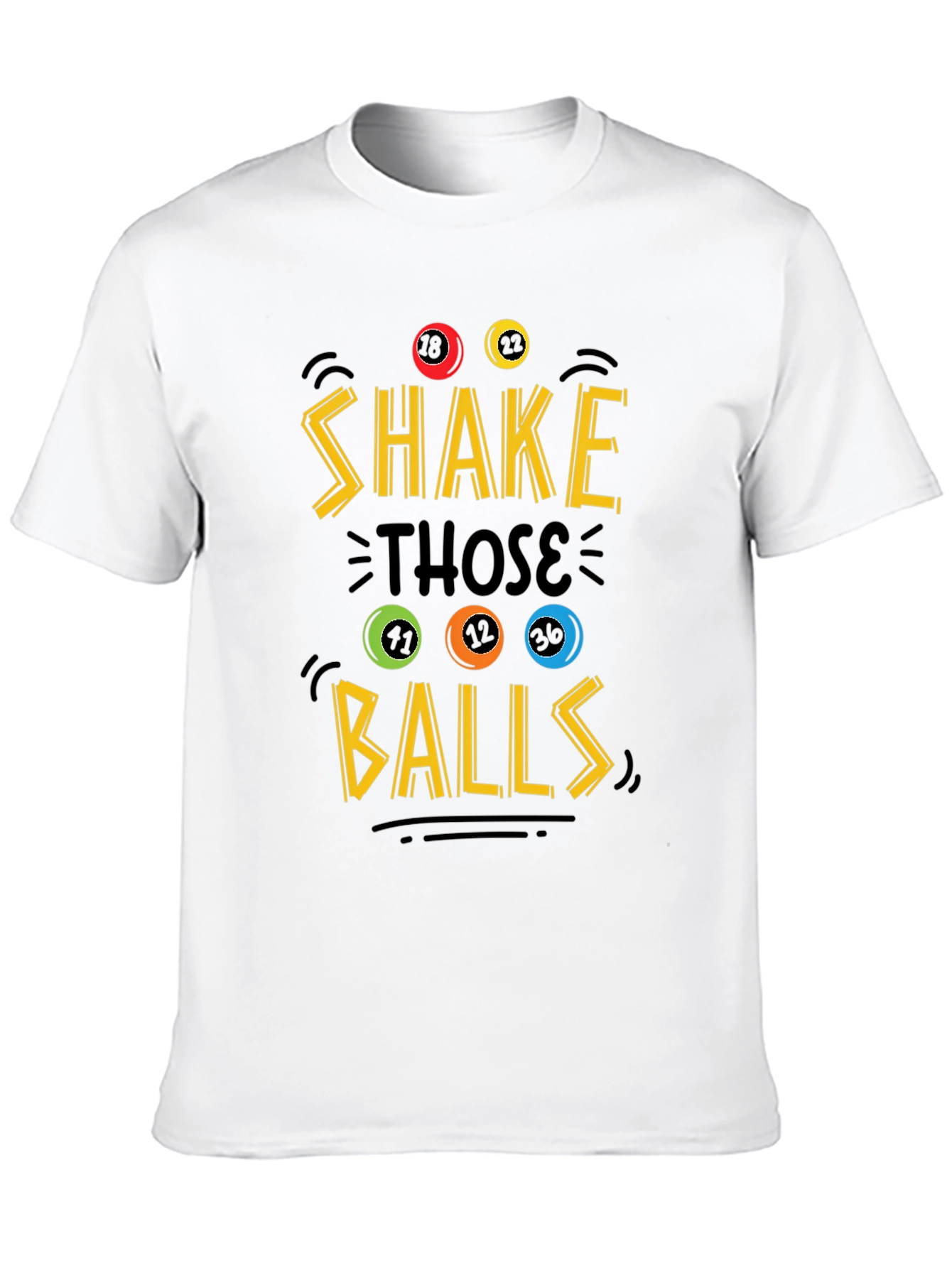 Shake Those Balls Graphic Tee - Novelty T-Shirt