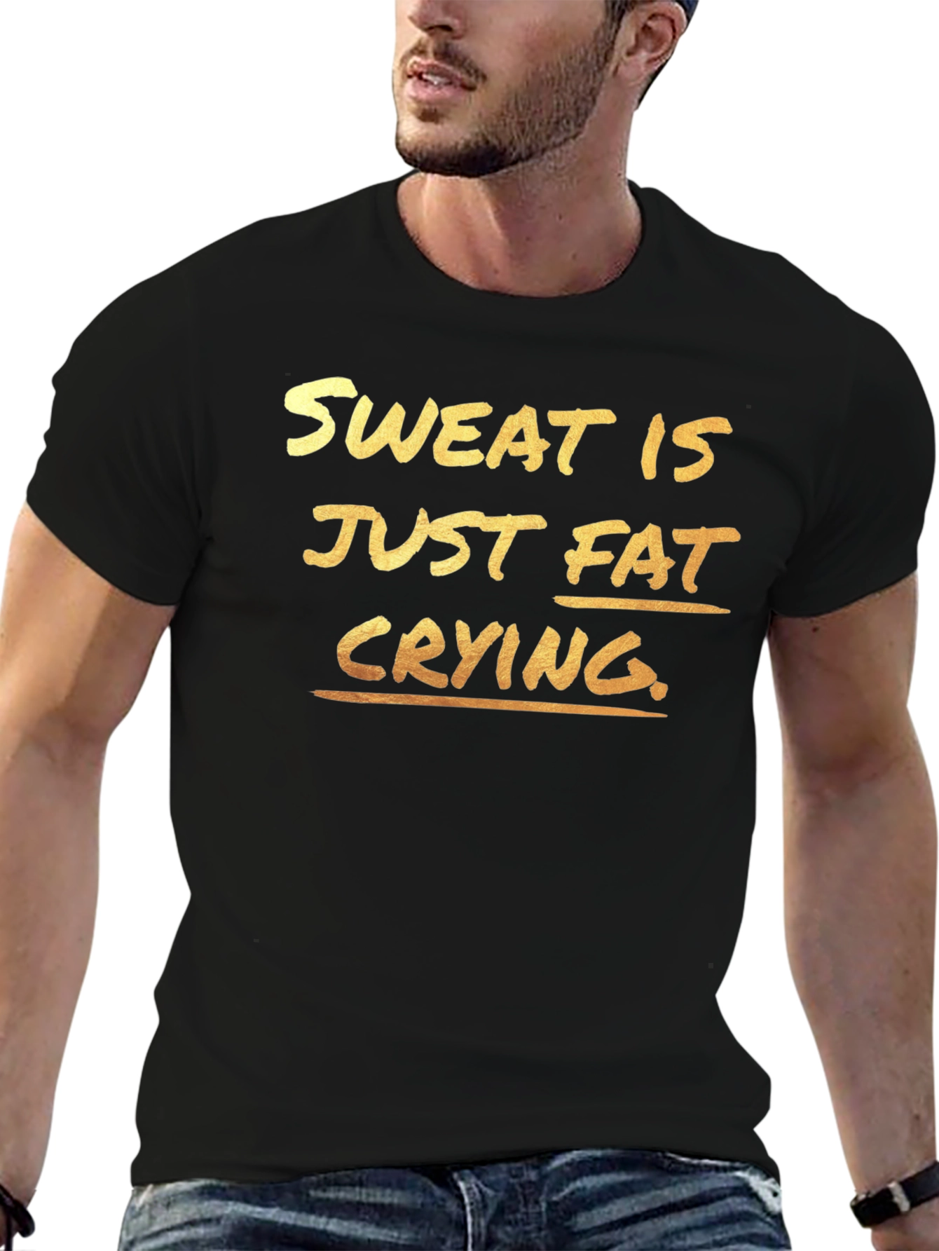 Sweat is Just Fat Crying T-Shirt - Gym Motivation