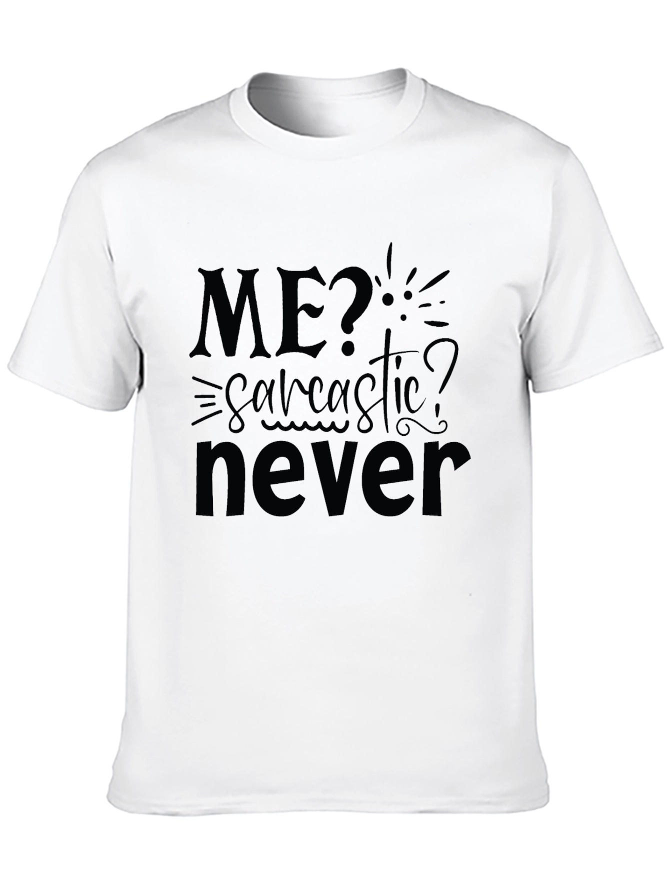 Sarcastic Humor Graphic Tee - Black