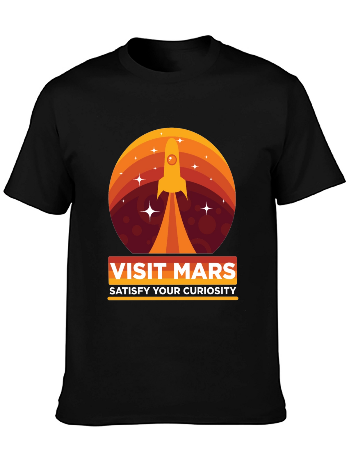 Visit Mars Graphic T-Shirt - Satisfy Your Curiosity