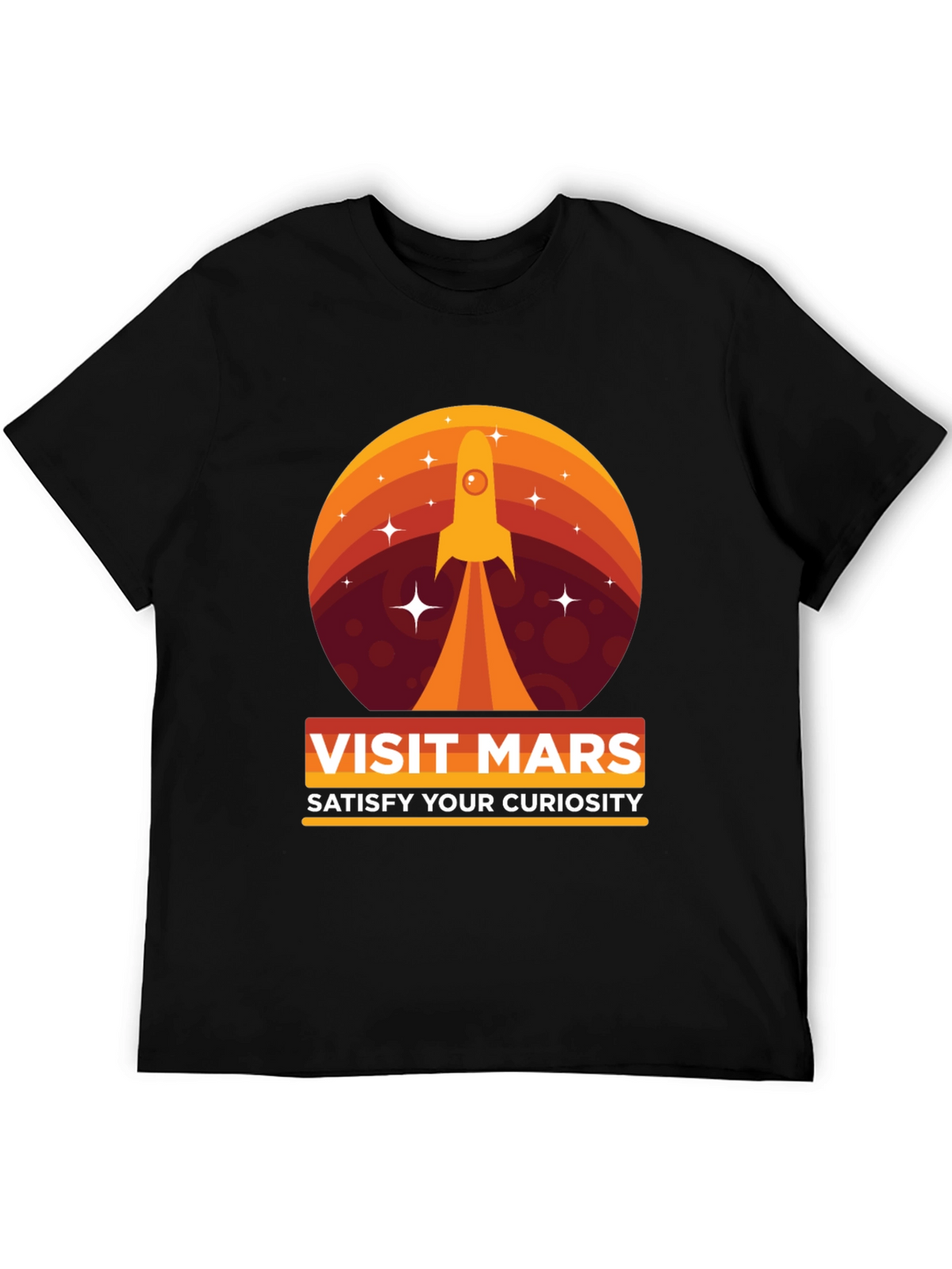 Visit Mars Graphic T-Shirt - Satisfy Your Curiosity