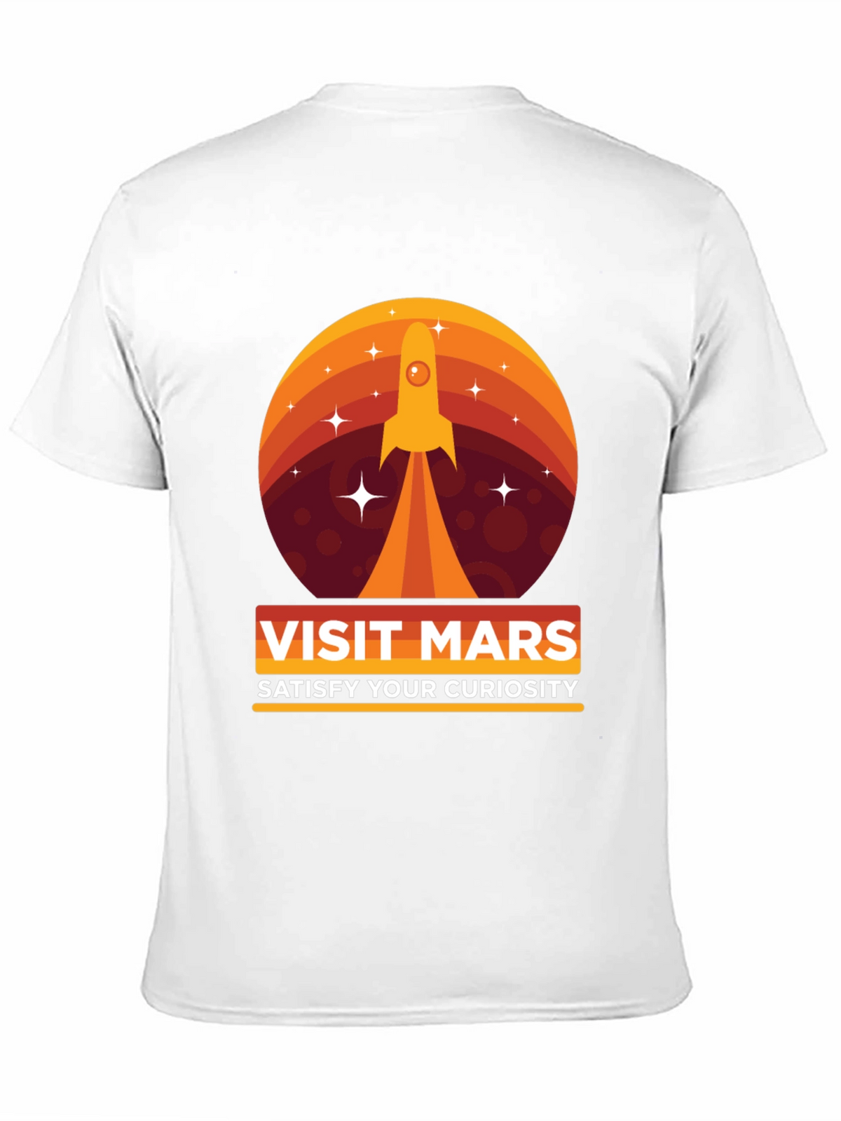 Visit Mars Graphic T-Shirt - Satisfy Your Curiosity