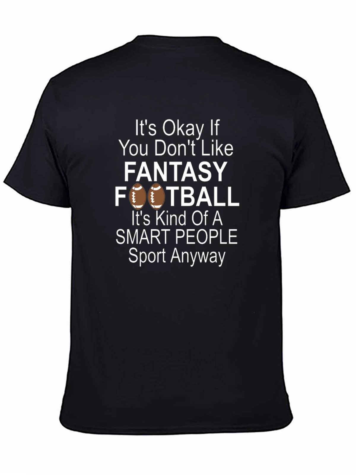 Fantasy Football T-Shirt - Smart People Sport Tee