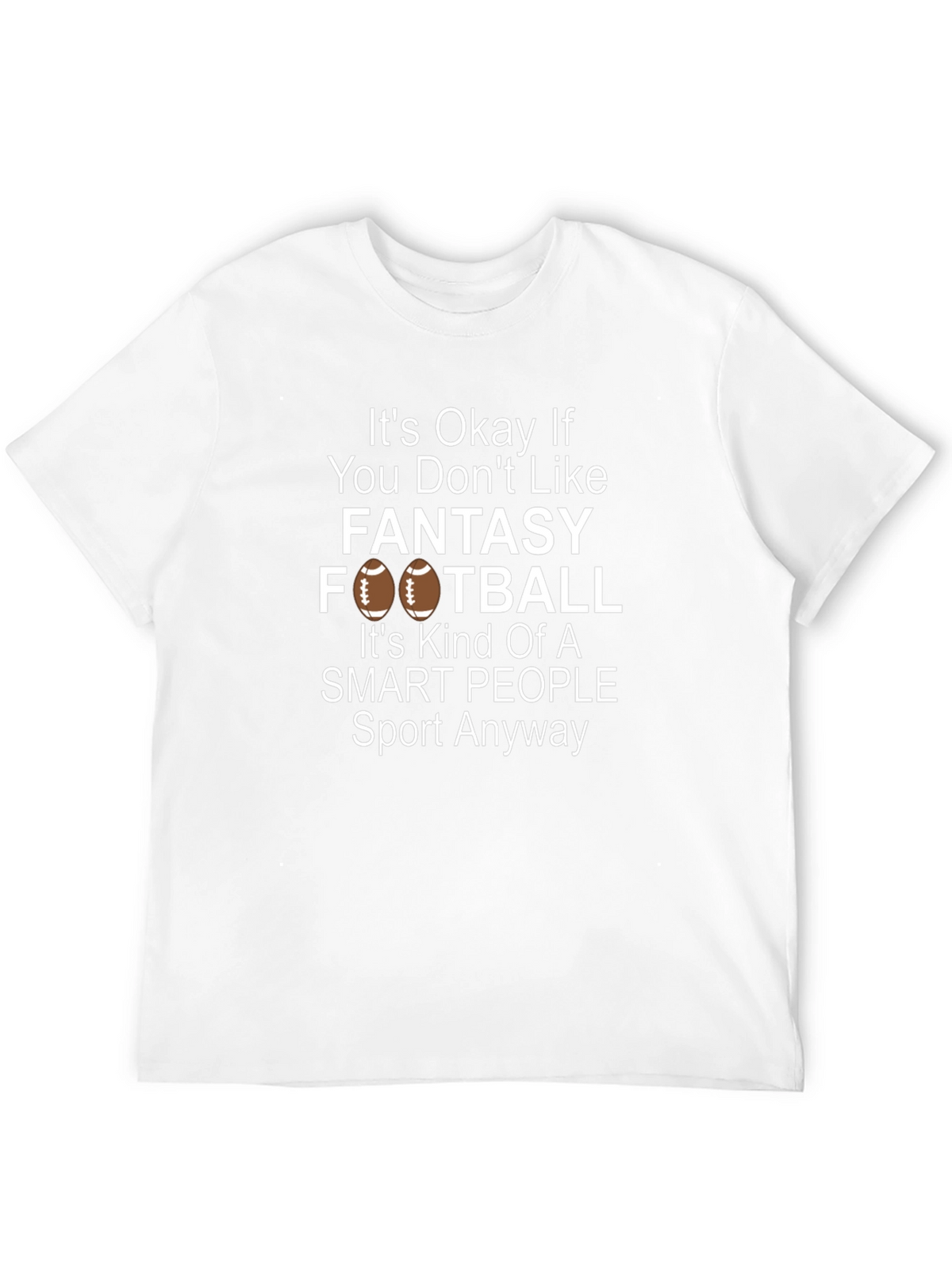 Fantasy Football T-Shirt - Smart People Sport Tee