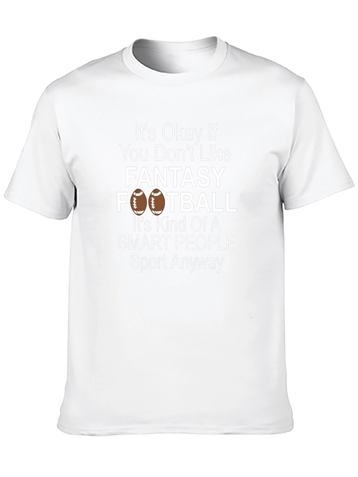 Fantasy Football T-Shirt - Smart People Sport Tee