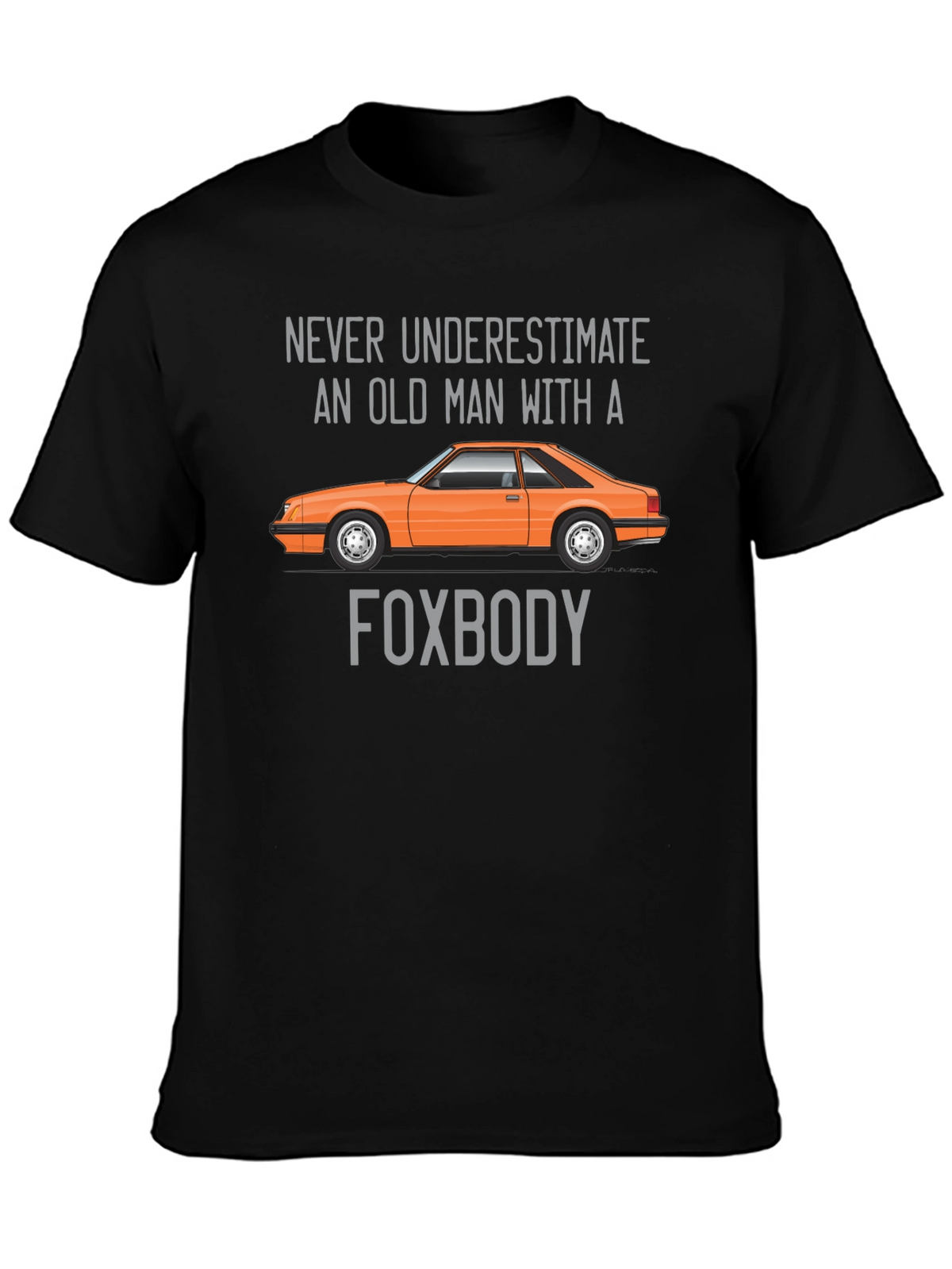 Old Man Foxbody Car T-Shirt