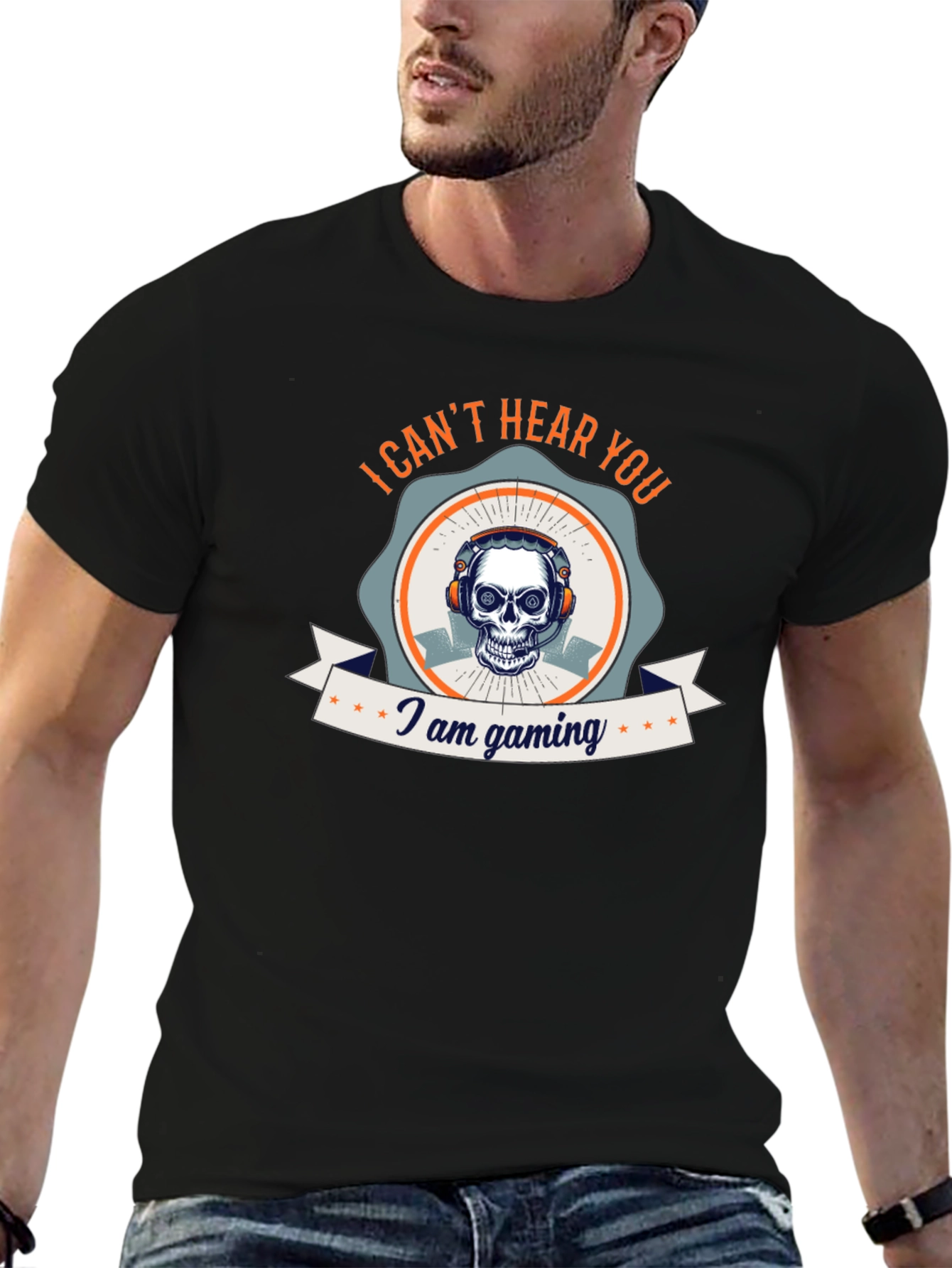 I Cant Hear You I Am Gaming T-Shirt