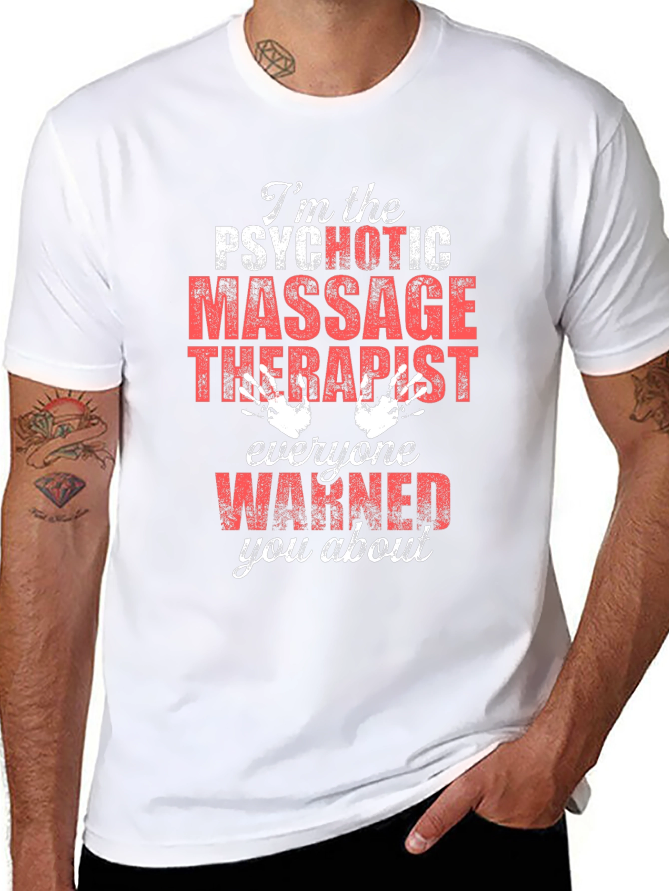 Psychotic Massage Therapist Graphic T-Shirt