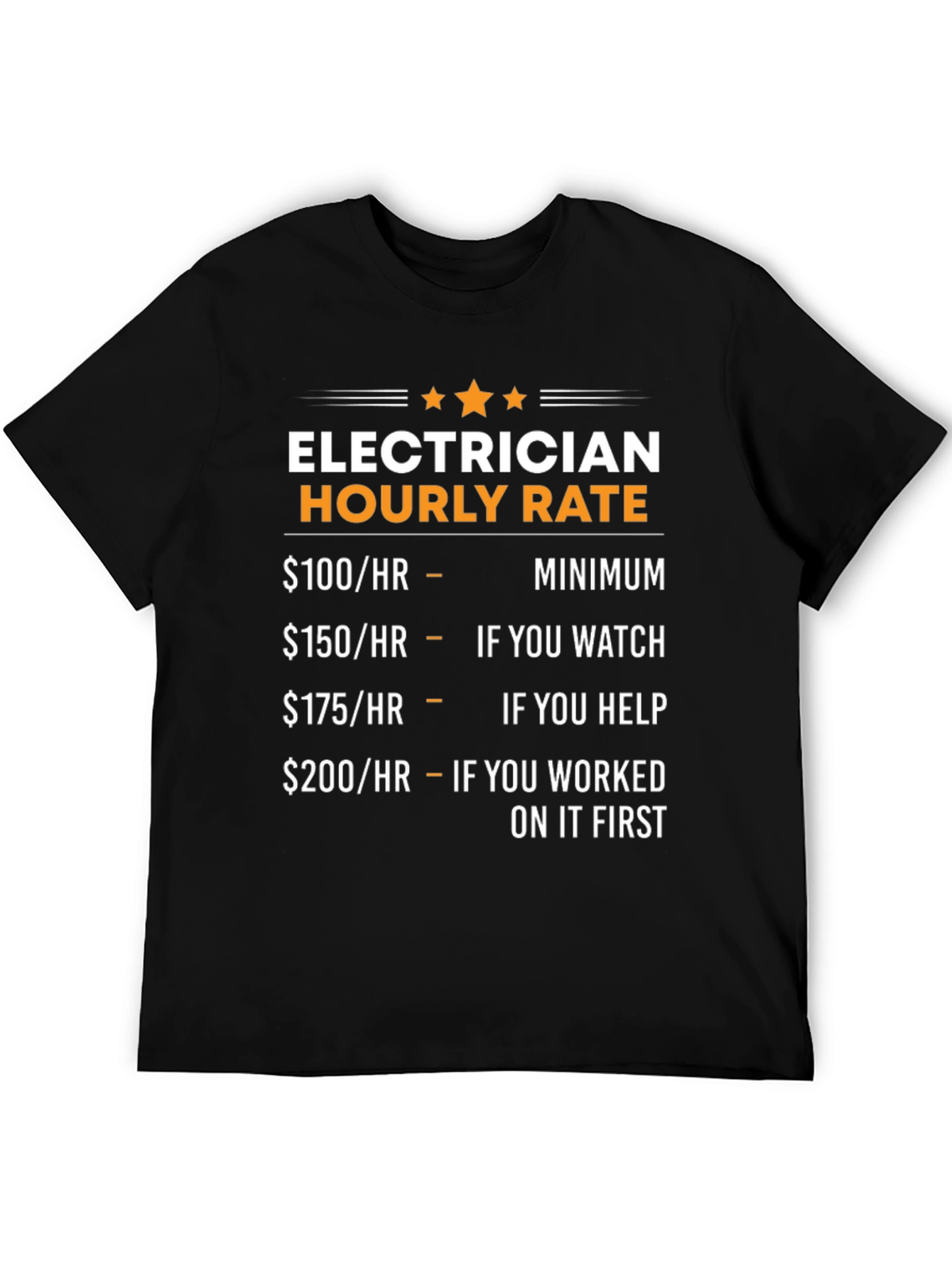 Electrician Hourly Rate Novelty Graphic Tee