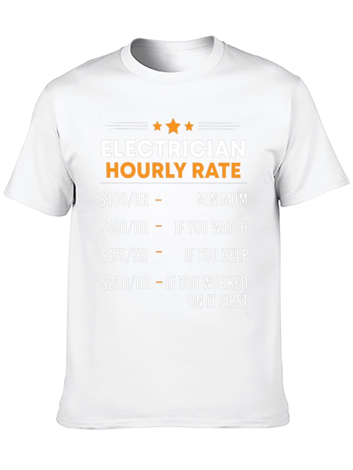 Electrician Hourly Rate Novelty Graphic Tee