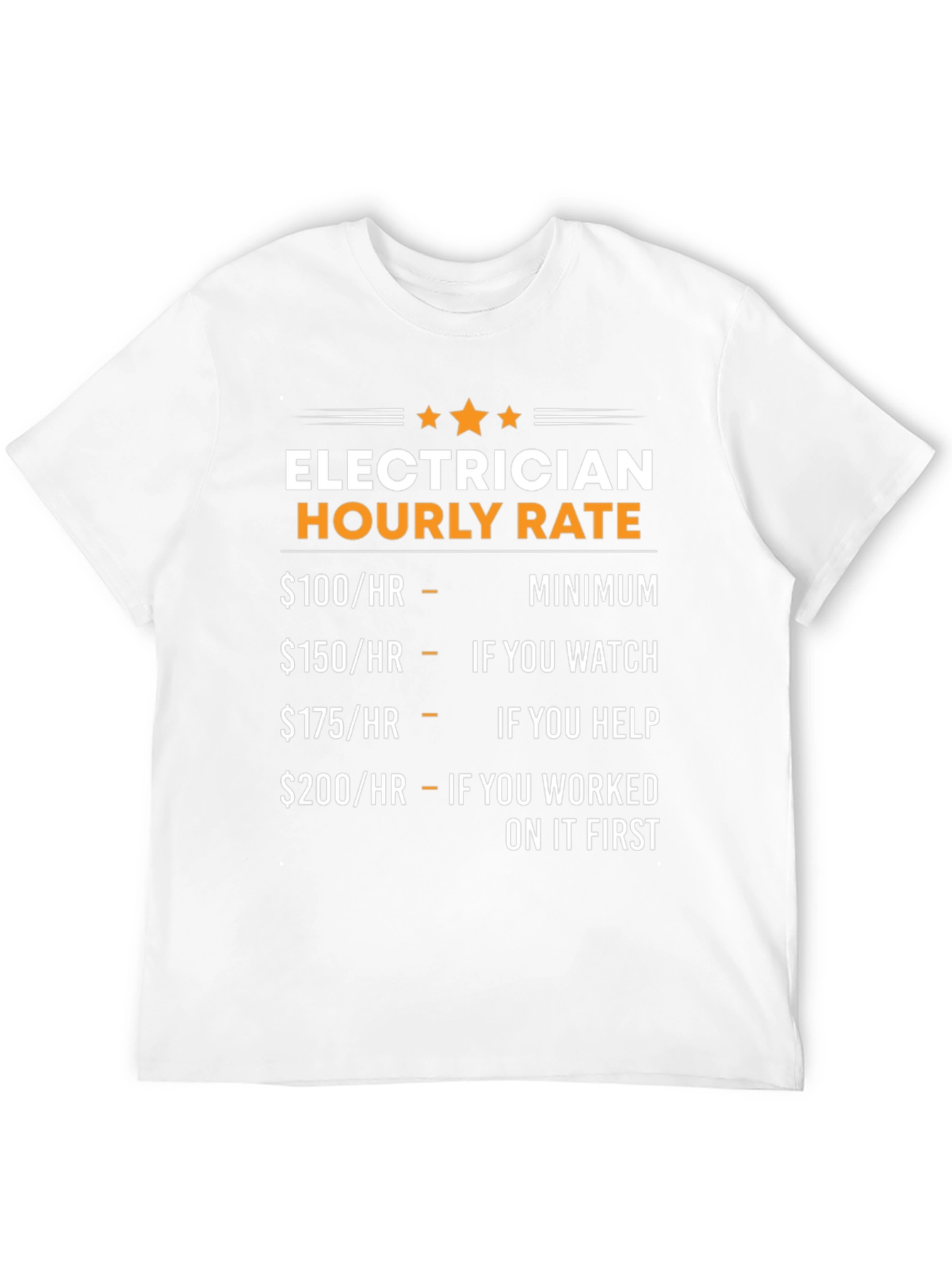 Electrician Hourly Rate Novelty Graphic Tee