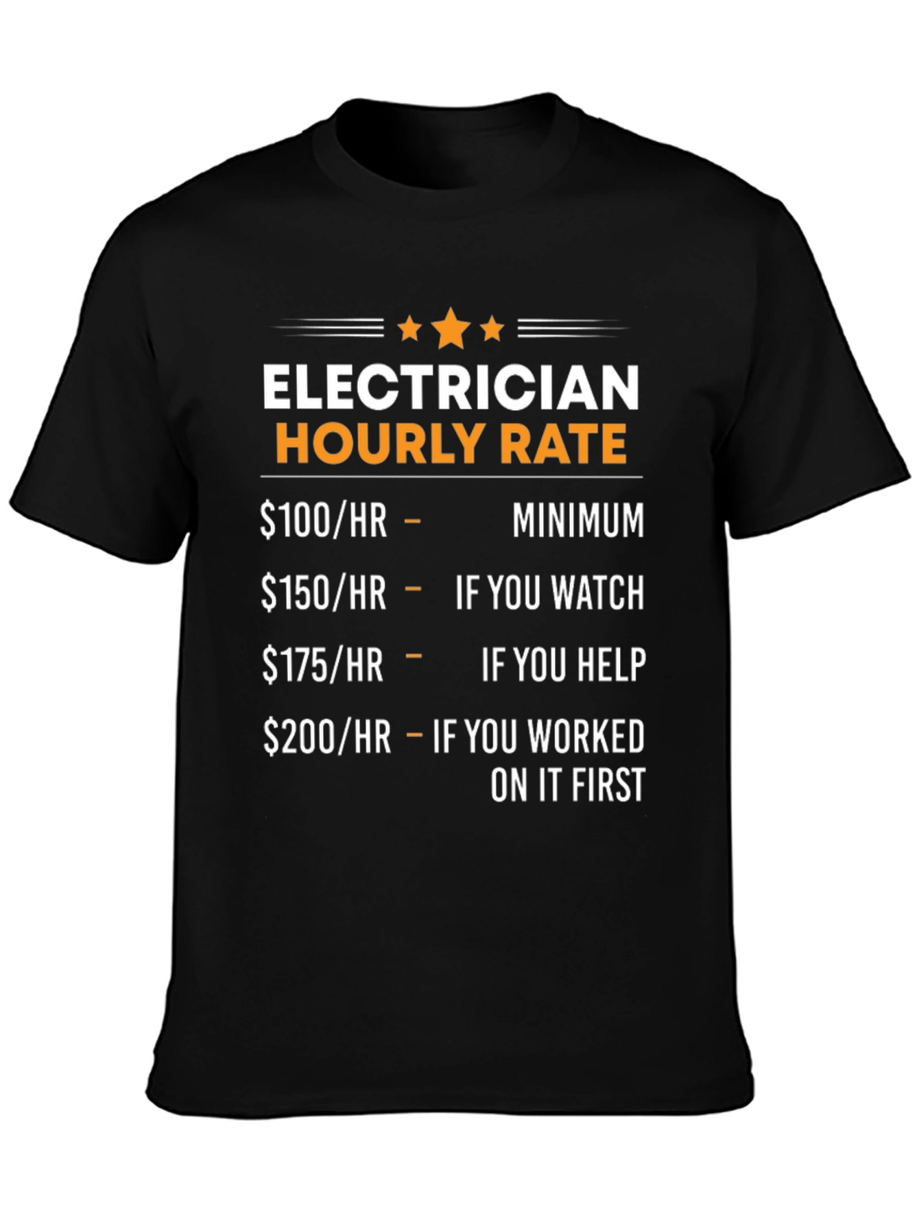 Electrician Hourly Rate Novelty Graphic Tee