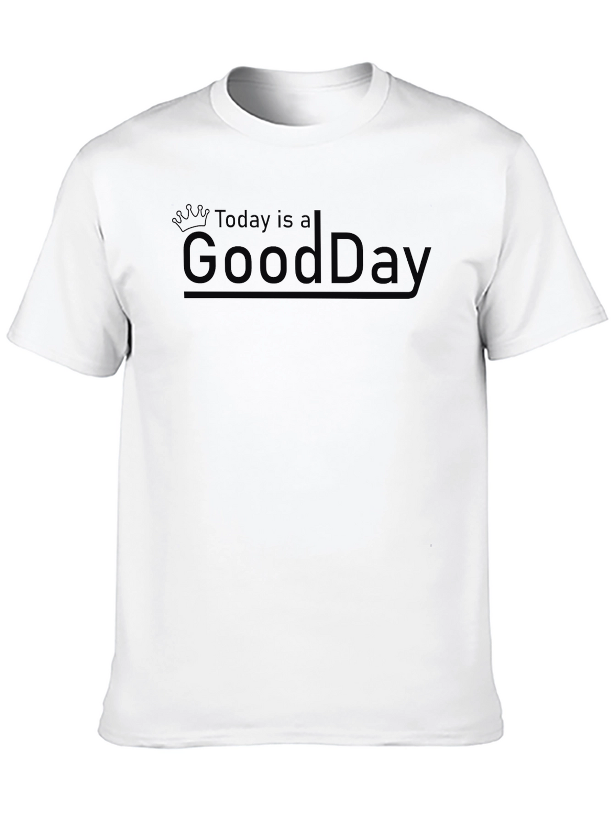 Today is a Good Day Mens Black Graphic Tee