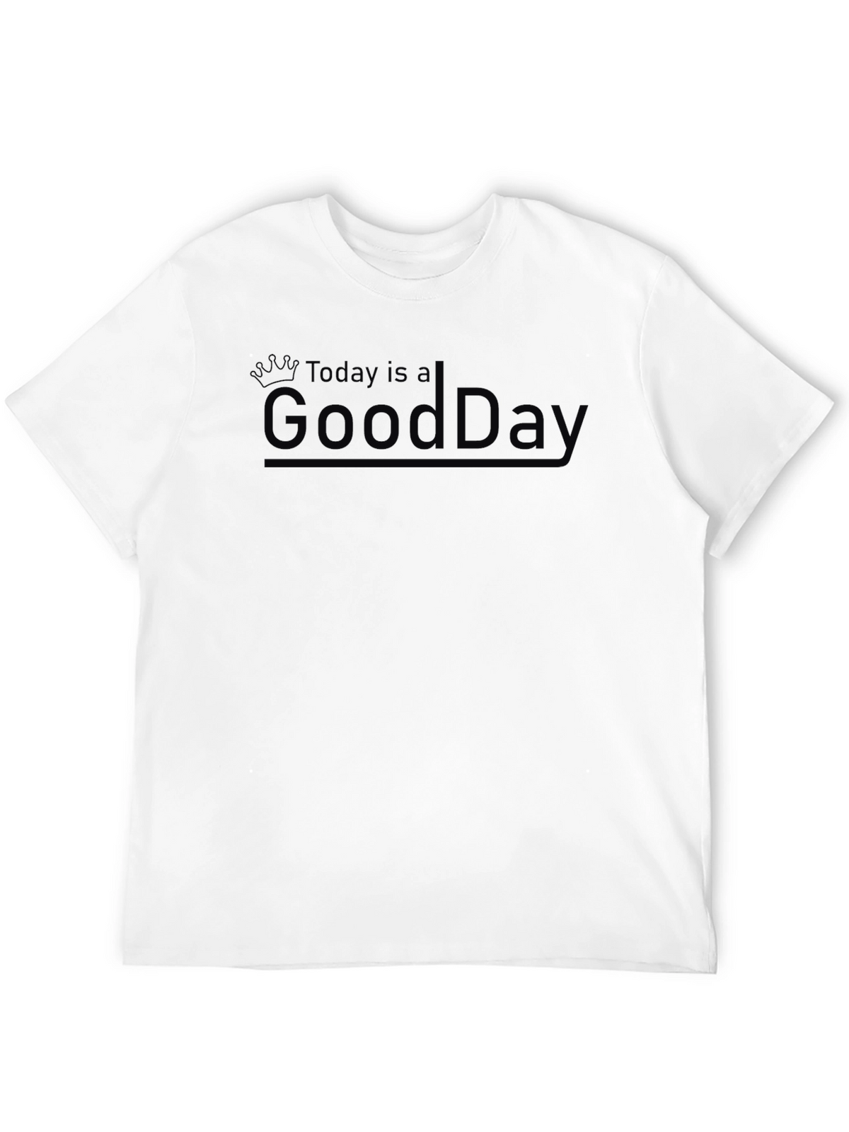 Today is a Good Day Mens Black Graphic Tee