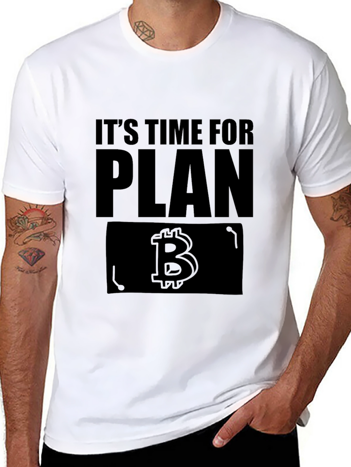 Its Time for Plan B - Bitcoin T-Shirt