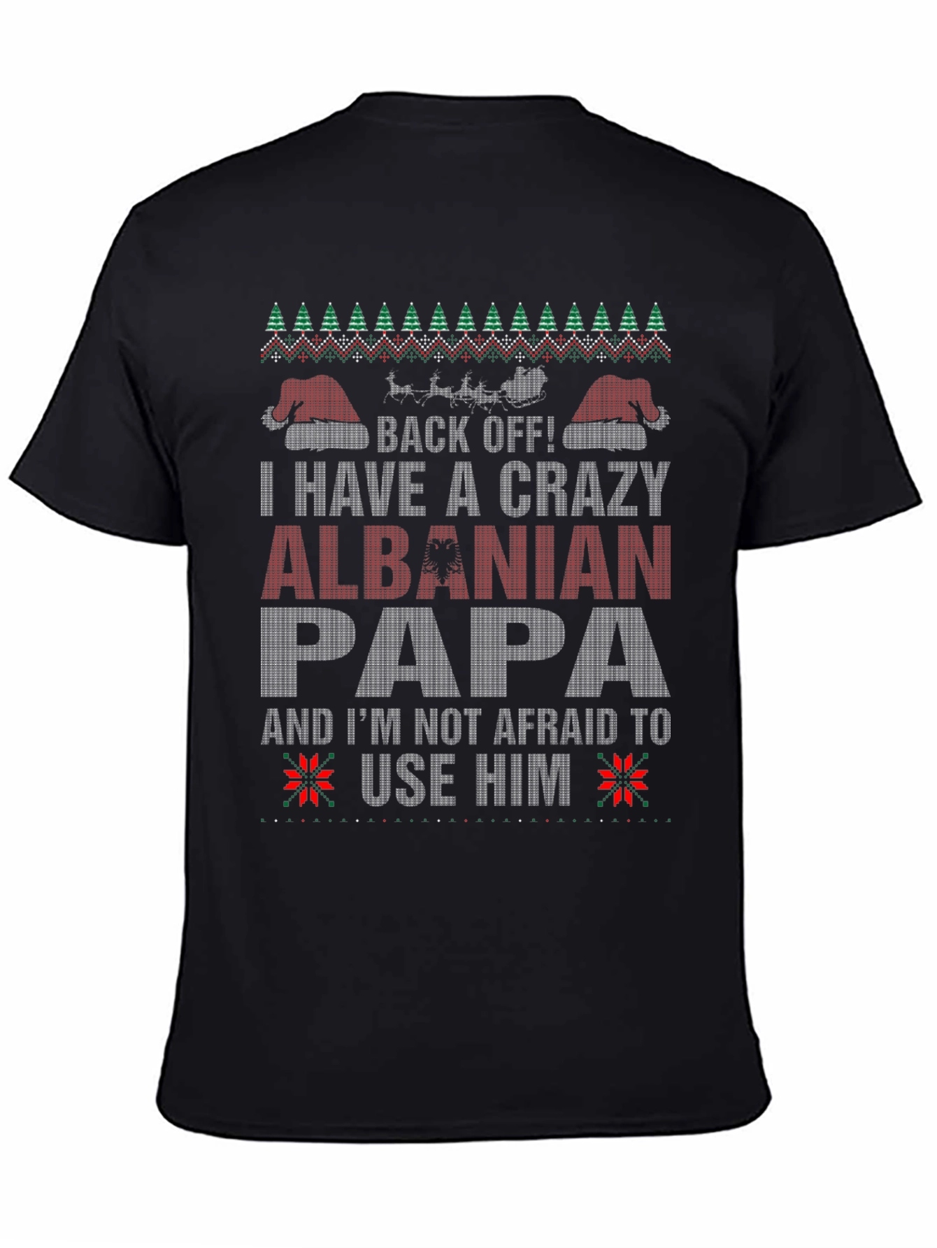 Crazy Albanian Papa Christmas T-Shirt
