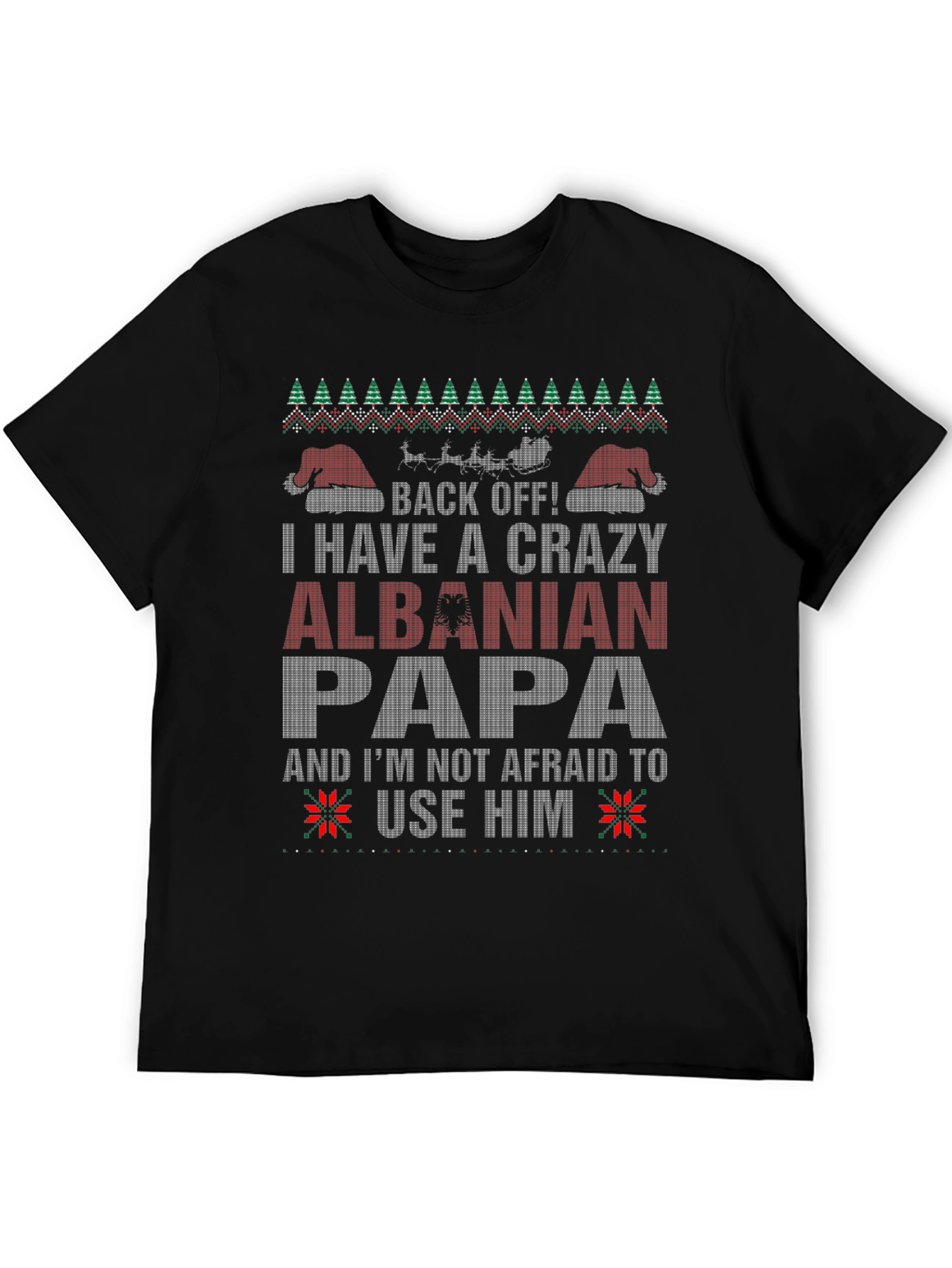 Crazy Albanian Papa Christmas T-Shirt