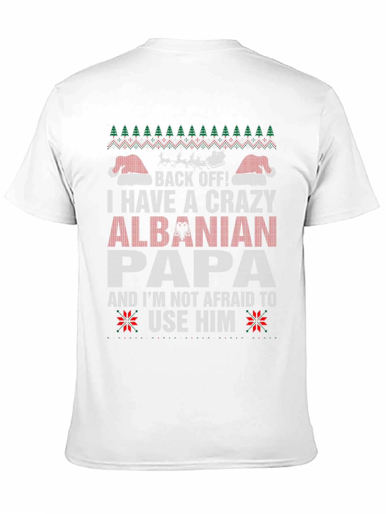 Crazy Albanian Papa Christmas T-Shirt