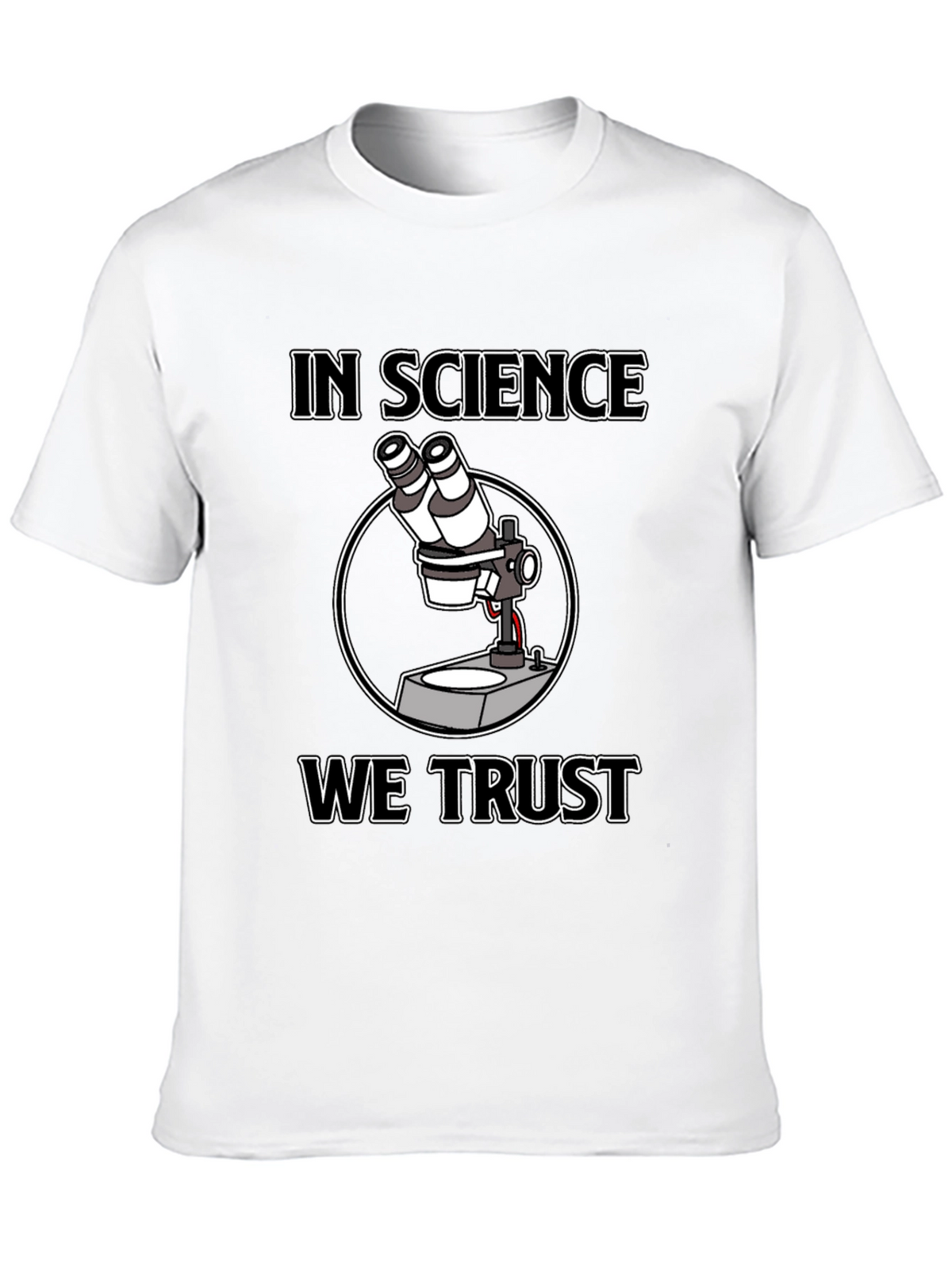 In Science We Trust Microscope T-Shirt