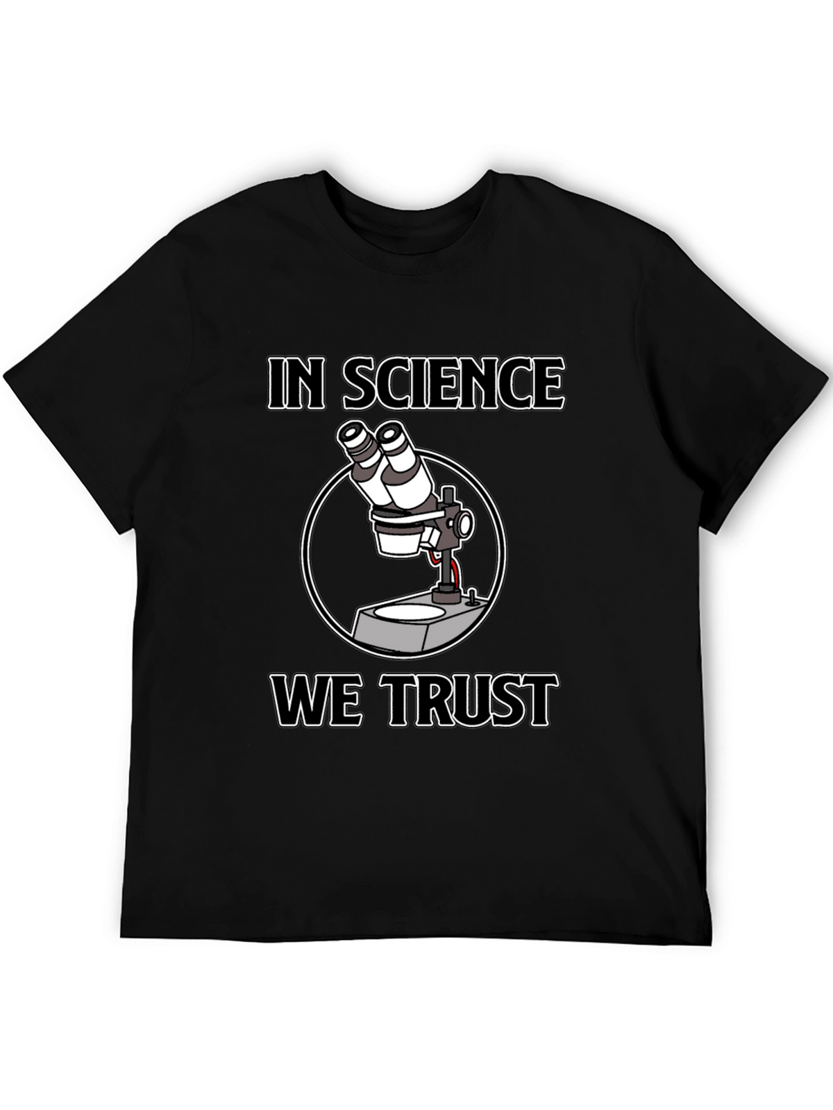 In Science We Trust Microscope T-Shirt