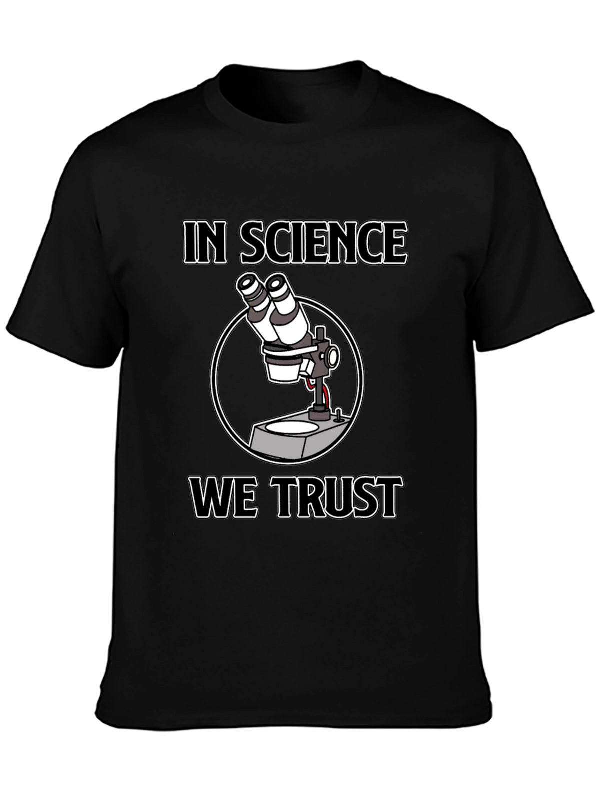 In Science We Trust Microscope T-Shirt