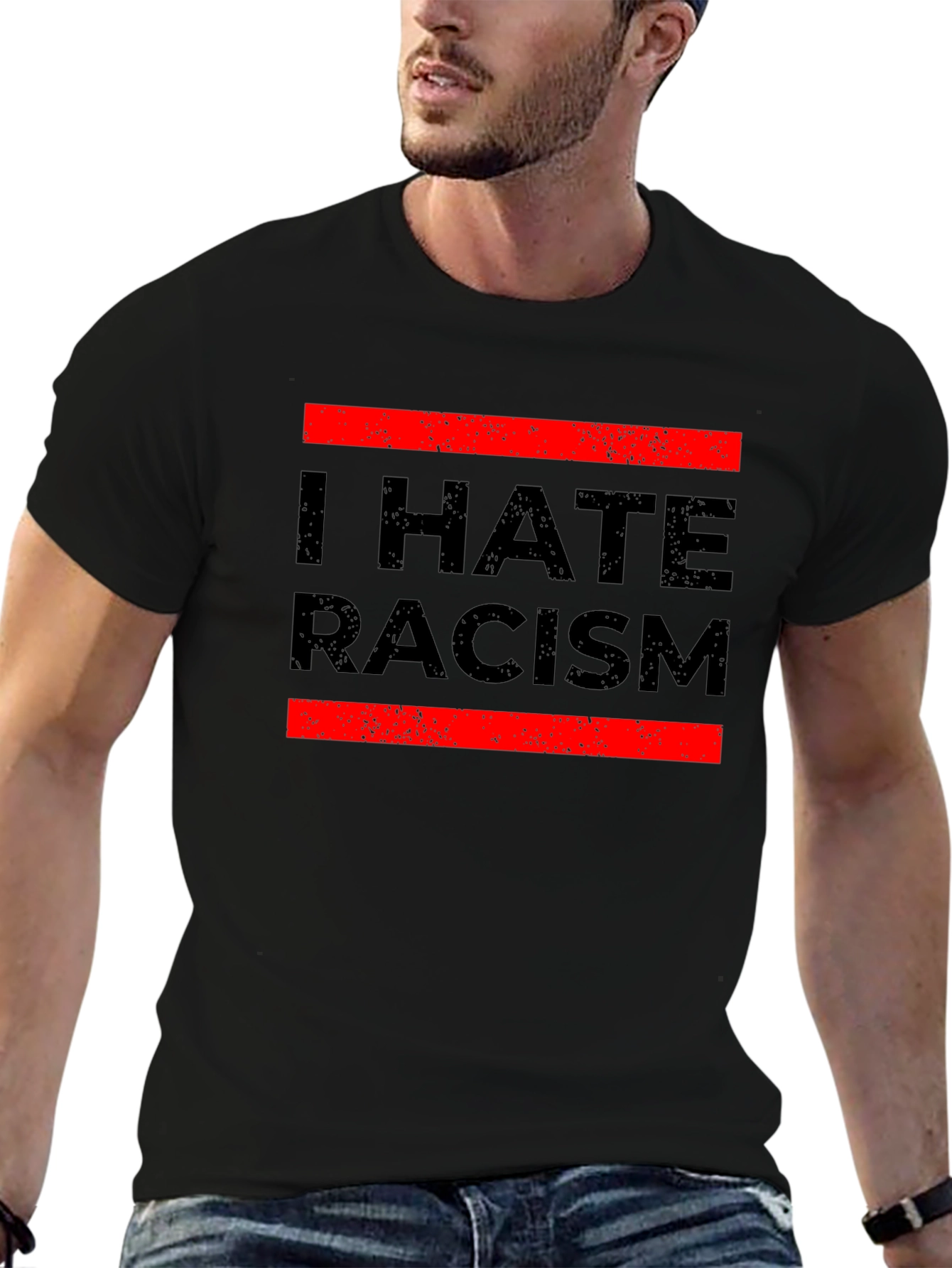 I Hate Racism Graphic Tee - Anti-Discrimination T-Shirt