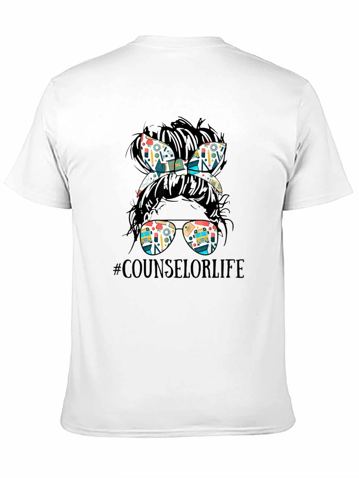 Counselor Life Messy Bun T-Shirt