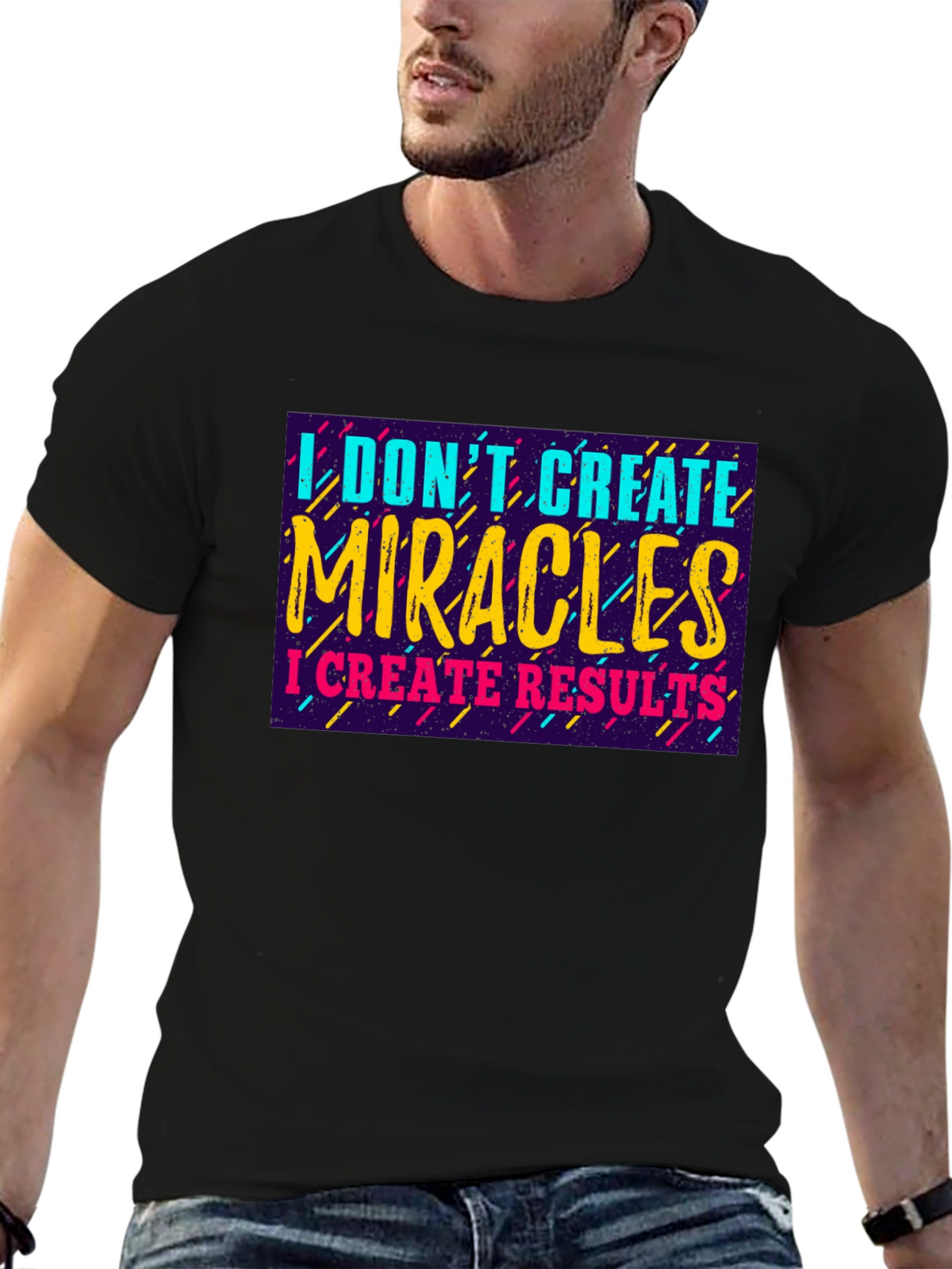 I Dont Create Miracles T-Shirt