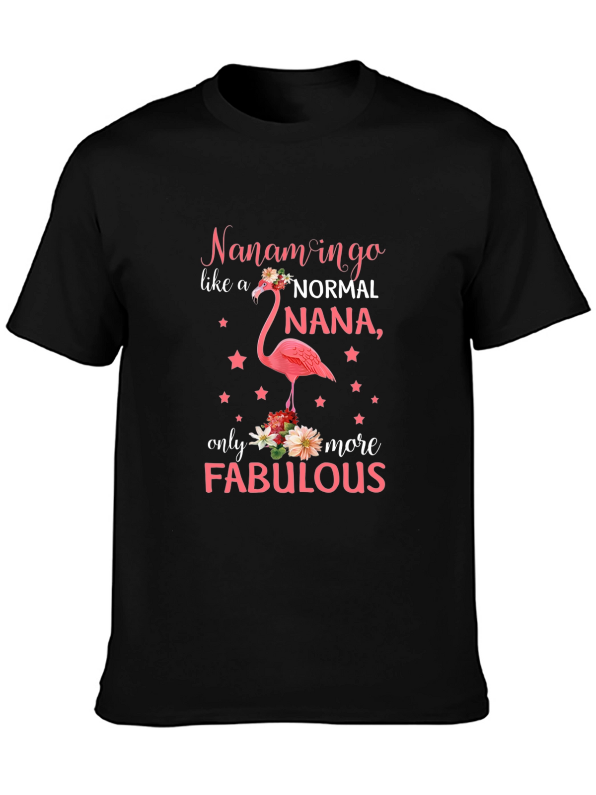 Fabulous Nana Flamingo Graphic T-Shirt